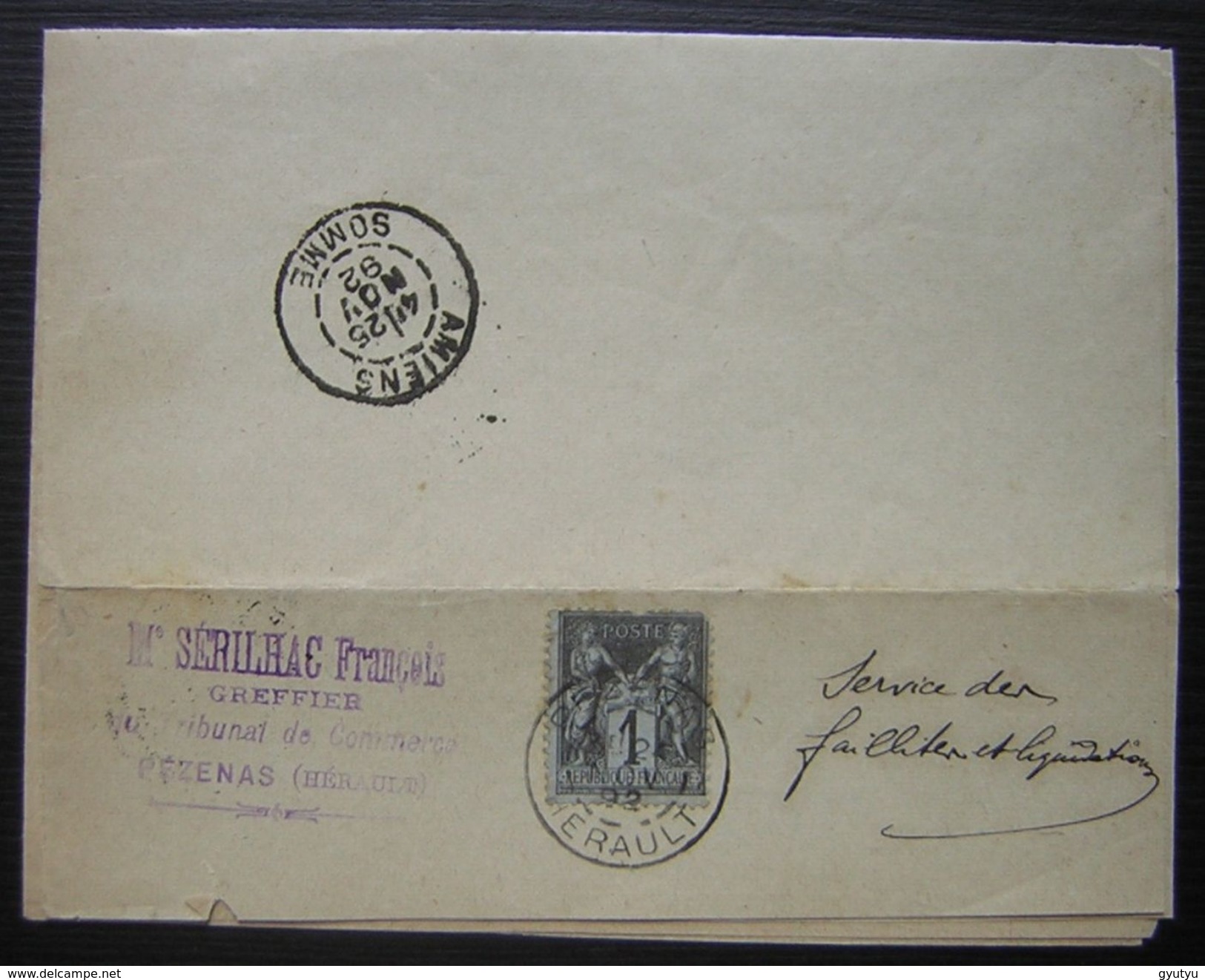 1892 Pezenas (Hérault) 1 Centime Seul Sur Lettre De Maître Sérilhac François Greffier, Pour Amiens - 1877-1920: Période Semi Moderne