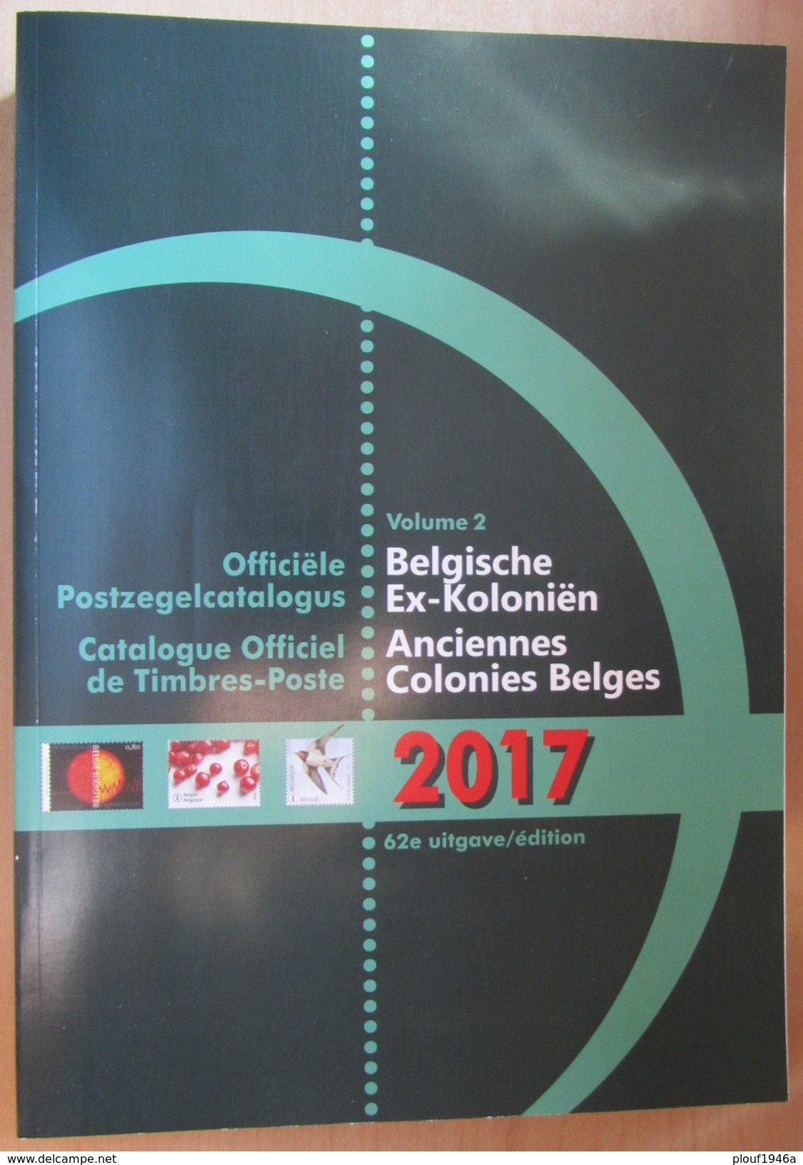 Belgique : Catalogue COB 2017 En Deux Volumes (bon état) - Belgien