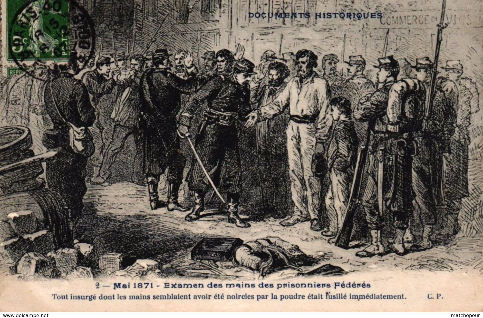 CPA DOCUMENTS HISTORIQUES - 2 MAI 1871 - EXAMEN DES MAINS DES PRISONNIERS FEDERES - History