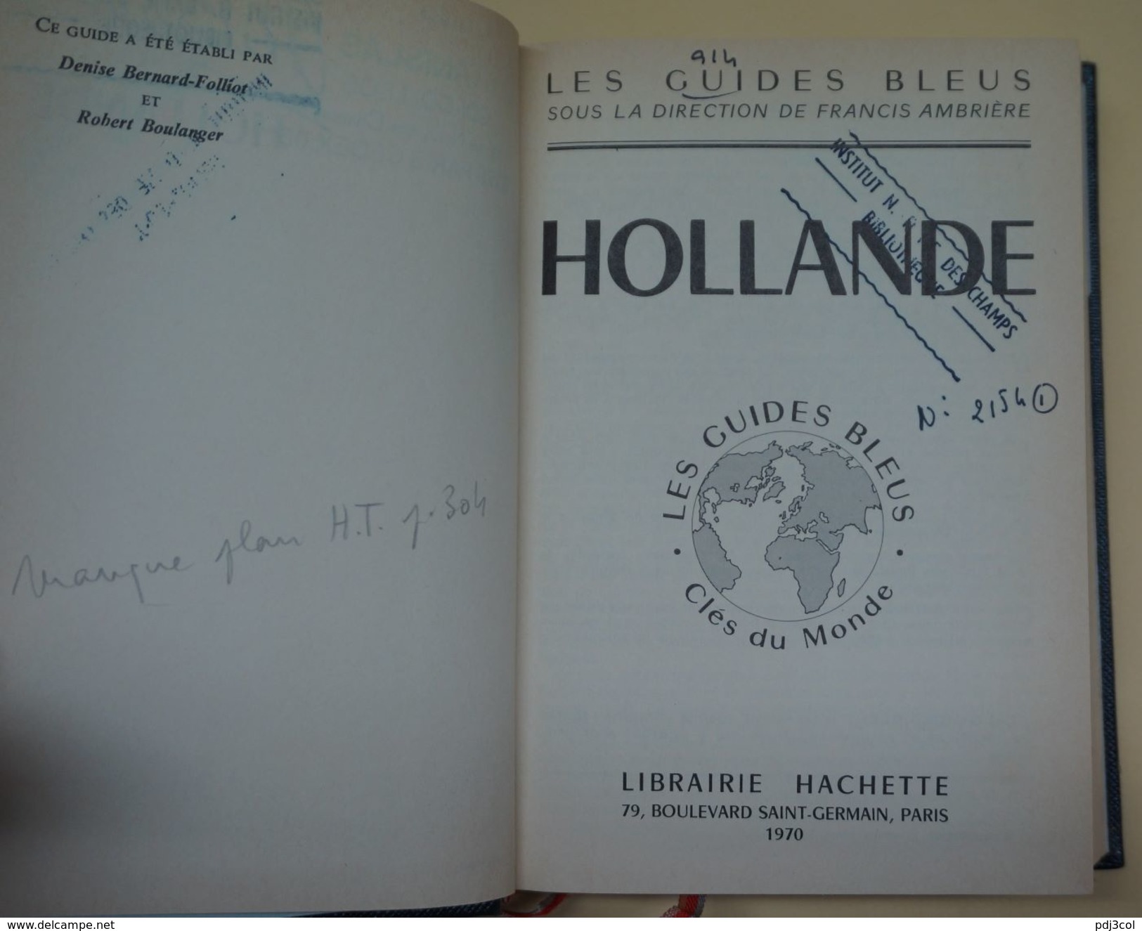 Guide Bleu Hachette - Hollande ; 1970 - Reizen