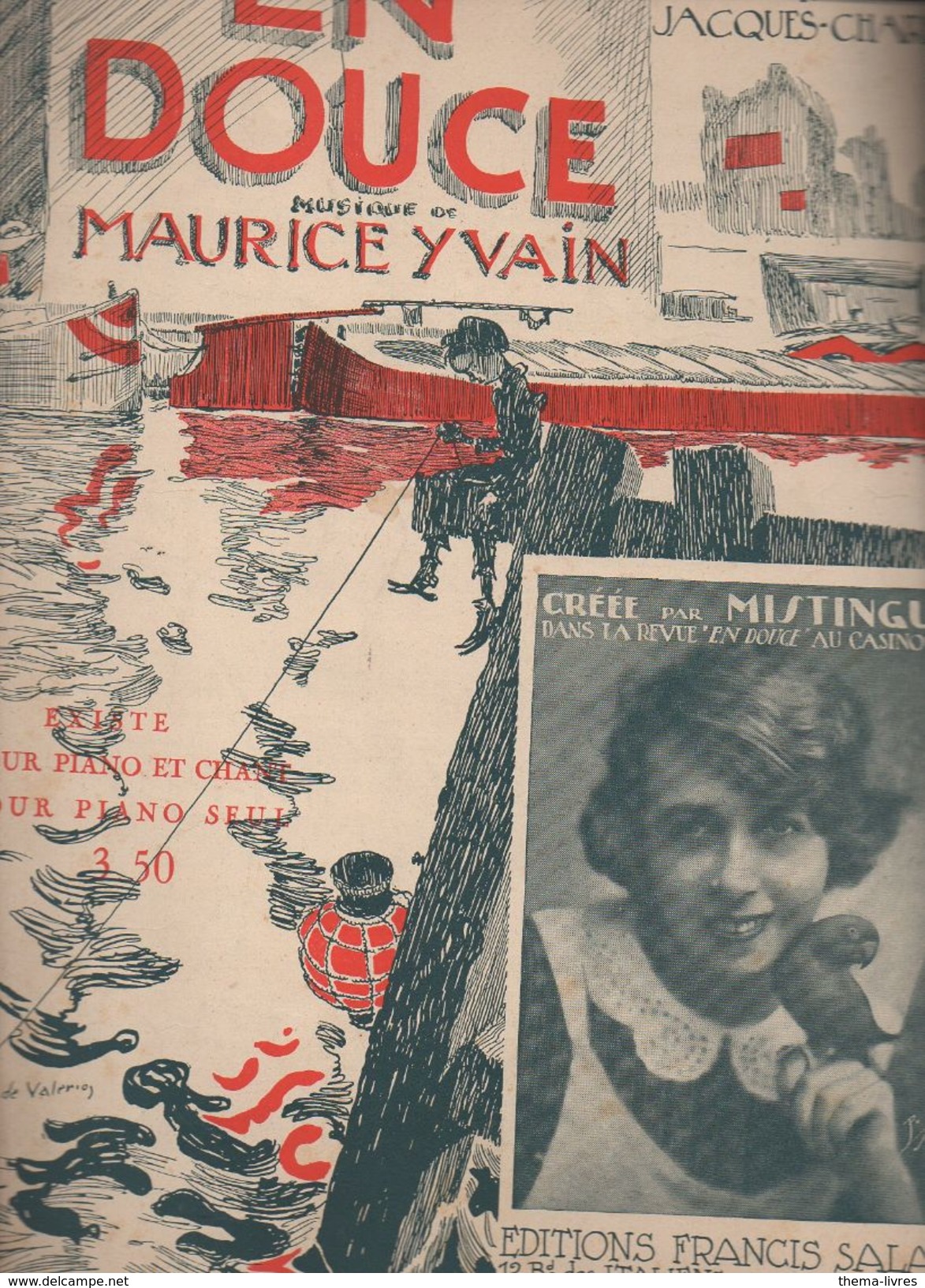 Partition Grand Format  En Douce (Willemetz Et Maurice Yvain) Crée Par MISTINGUETT 1922 (ill R De Valerio) (MPA D  007) - Partitions Musicales Anciennes