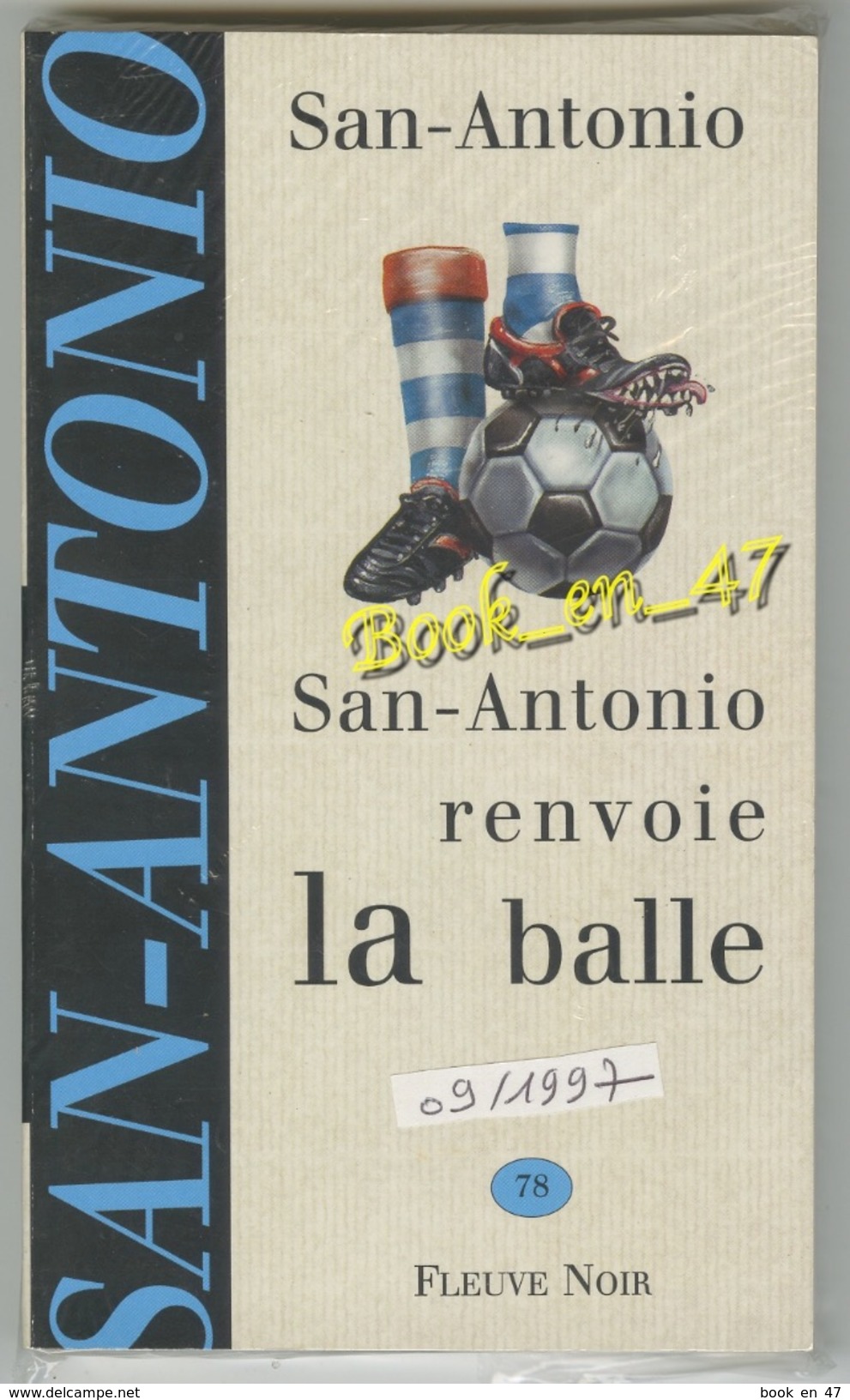 {75461} San-Antonio, San-Antonio Renvoie La Balle. 09/1997 , Demoulin . " En Baisse " - San Antonio