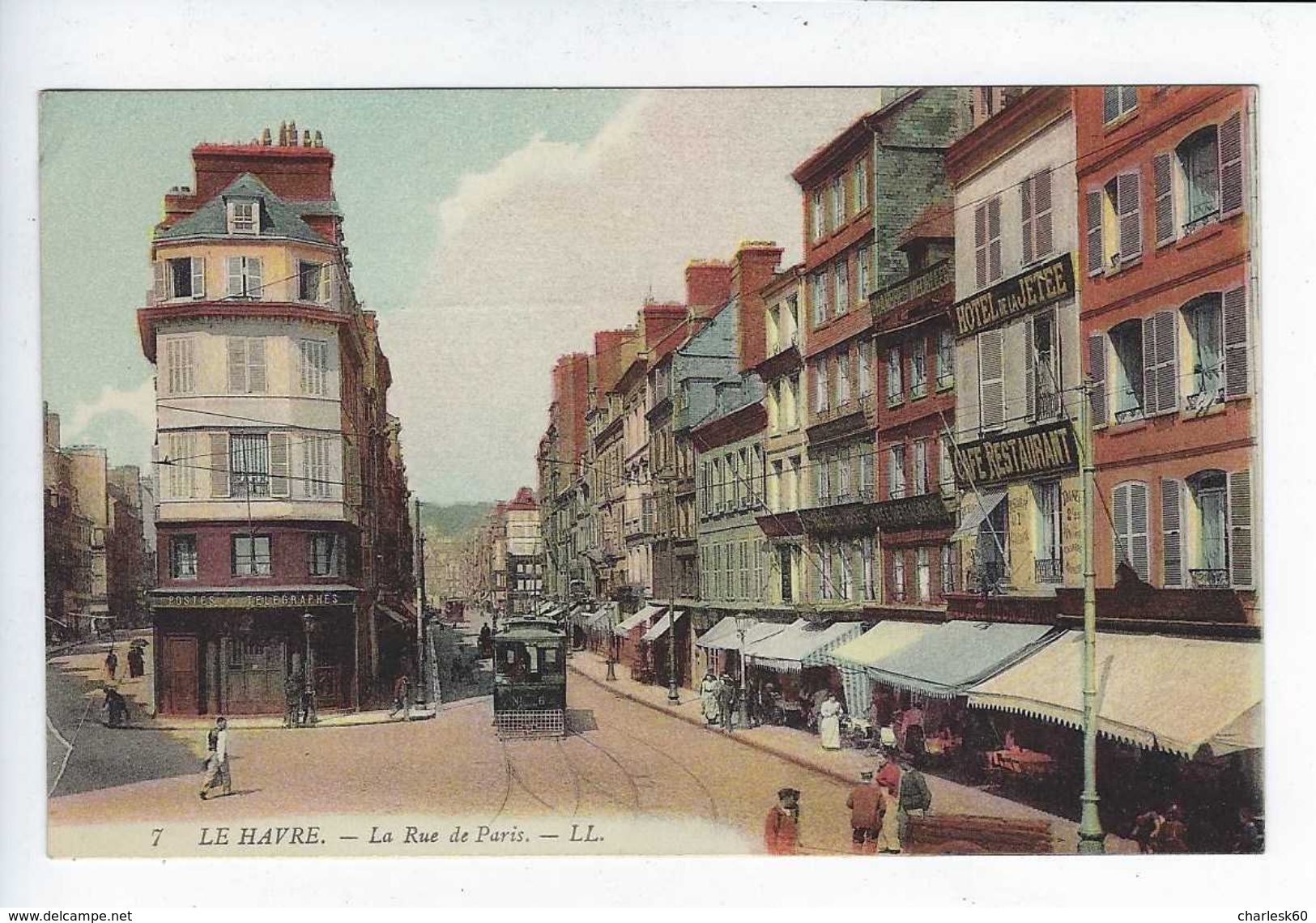 CPA Le Havre La Rue De Paris LL. N° 7 - Zonder Classificatie