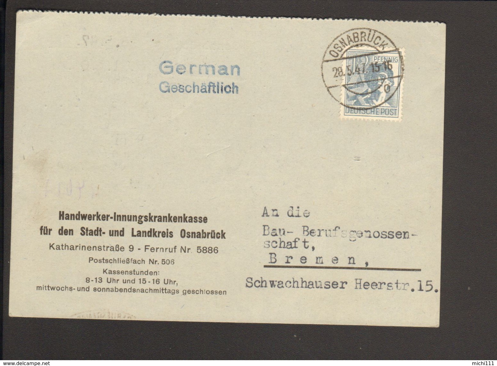 Alli.Bes.12 Pfg.Arbeiter Auf Postkarte Von 1947 Aus Osnabrück Abs. Handwerker-Innungskrankenkasse - Autres & Non Classés