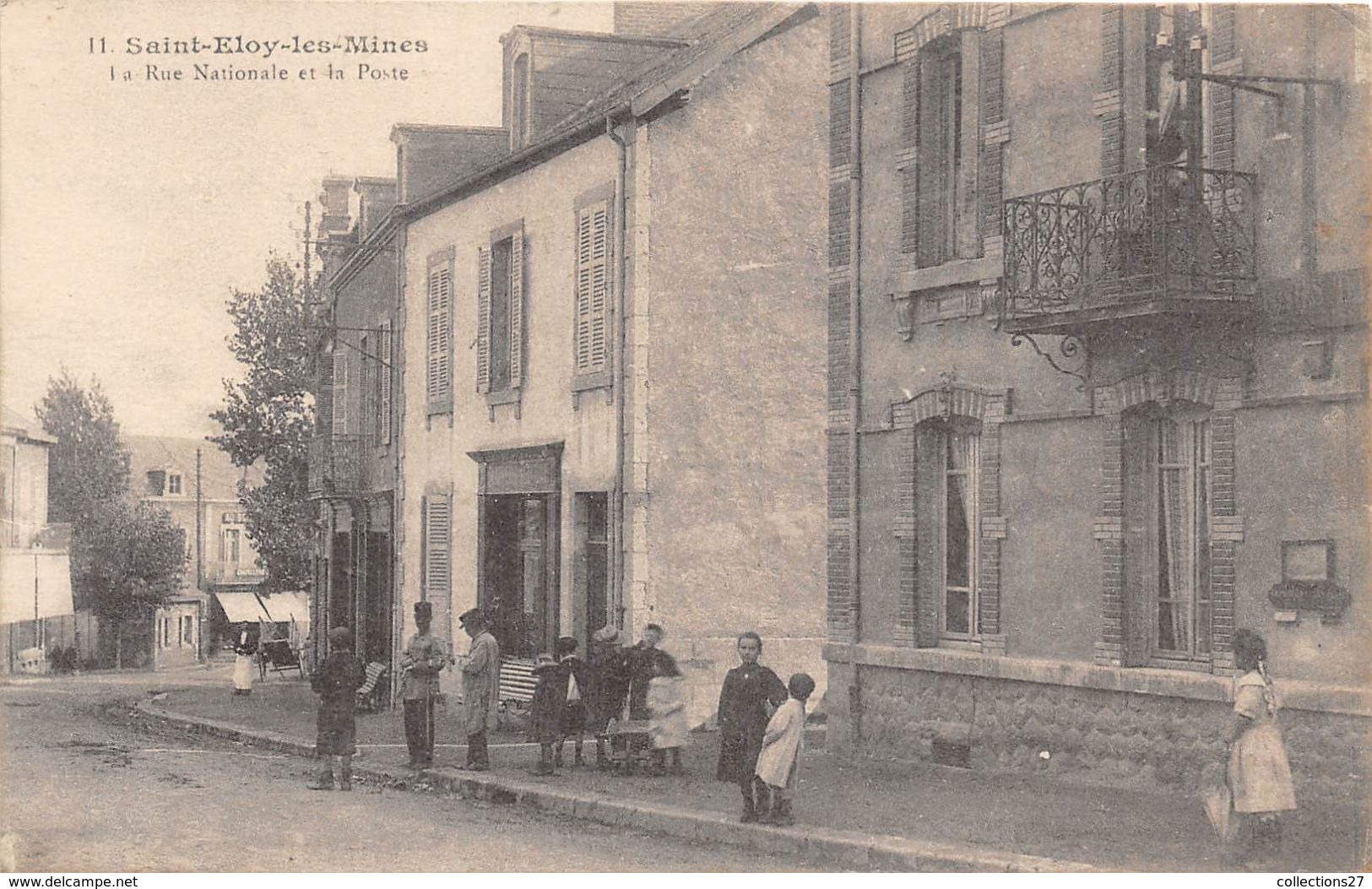 63-SAINT-ELOY-LES-MINES- RUE NATIONALE ET LA POSTE - Saint Eloy Les Mines