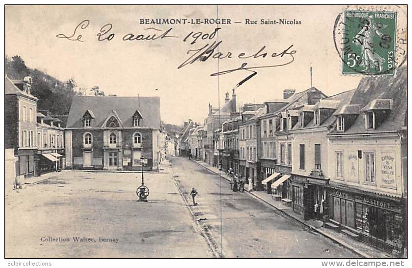 Beaumont Le Roger     27 :     Rue  St Nicolas    (voir Scan) - Beaumont-le-Roger