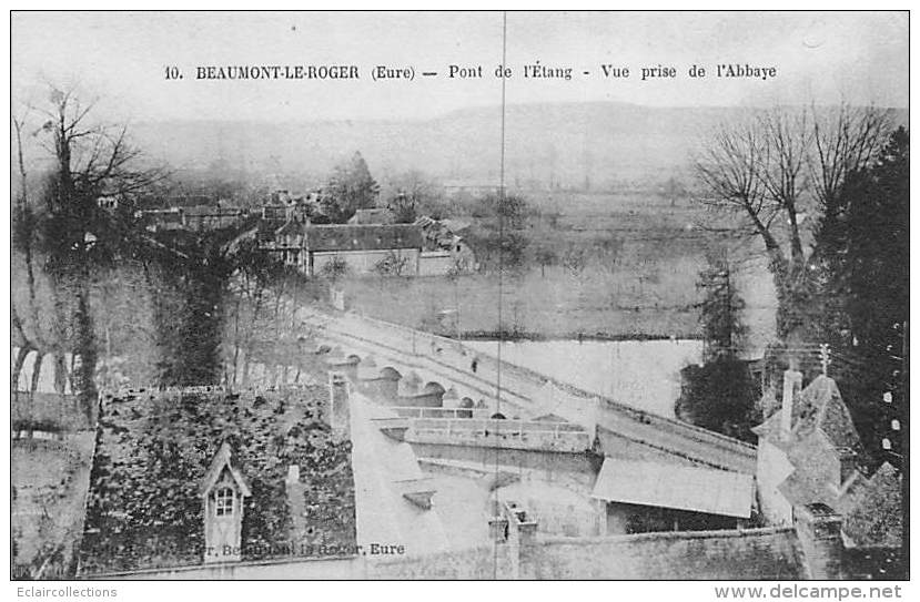 Beaumont Le Roger     27 :     Pont De L'Etang      (voir Scan) - Beaumont-le-Roger