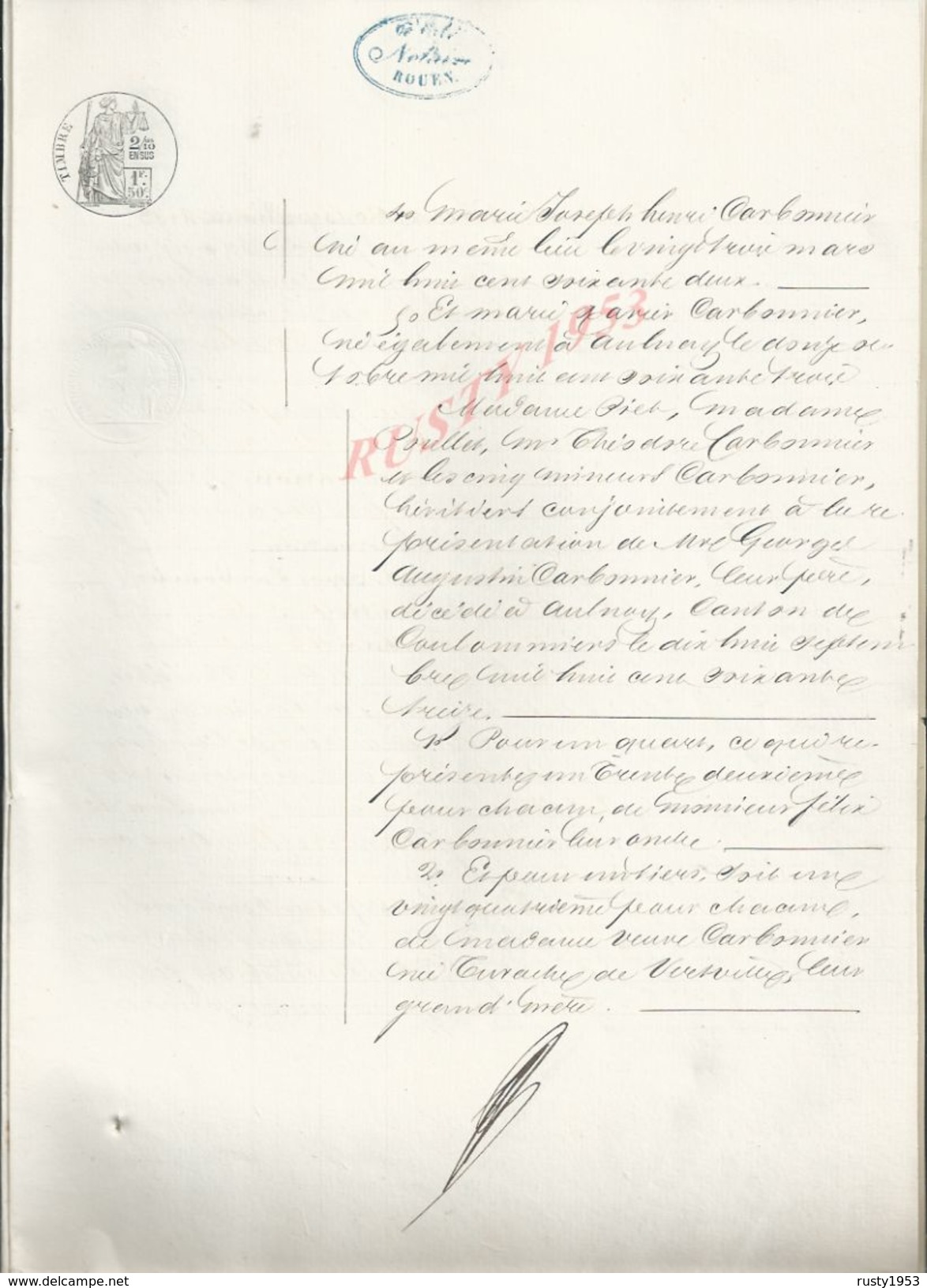 ACTE DE 1877 ROUEN DE LIQUIDATION DES SUCCESSIONS FAMILLE CHARBONIER 21 PAGES : - Manuscripts
