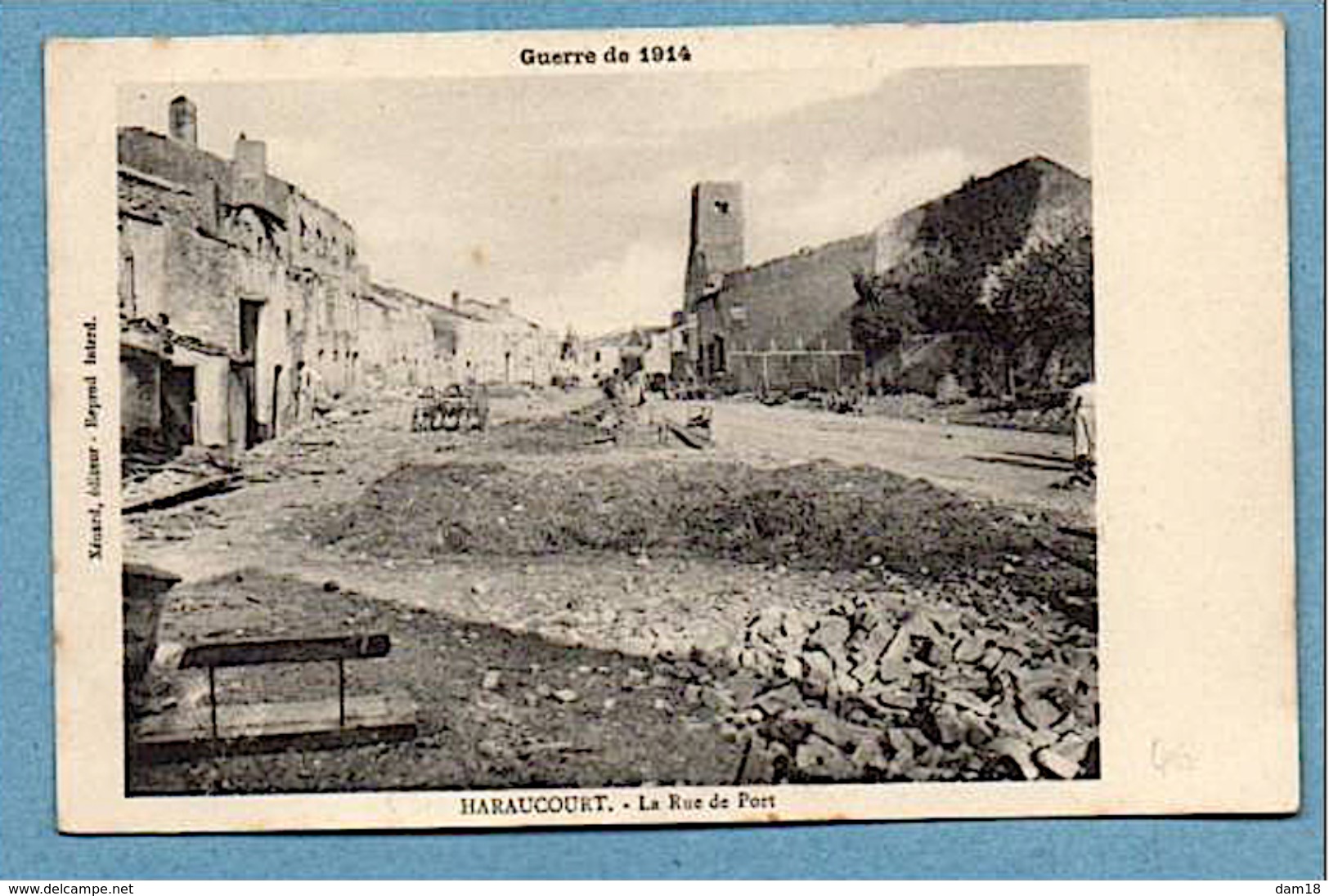 HARAUCOURT (54) RUE DE PORT DESTRUCTIONS GUERRE 1914 PHOTOS R/V - Autres & Non Classés