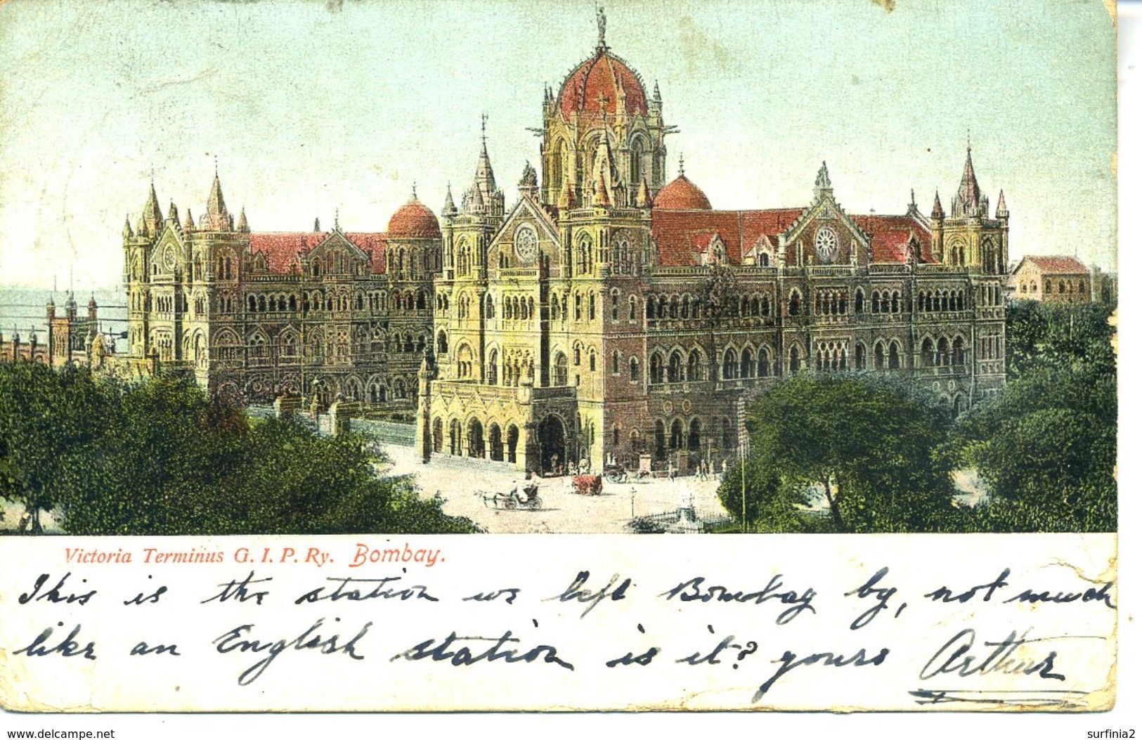 INDIA - BOMBAY - VICTORIA TERMINUS G.I.P. RAILWAY 1906 - India