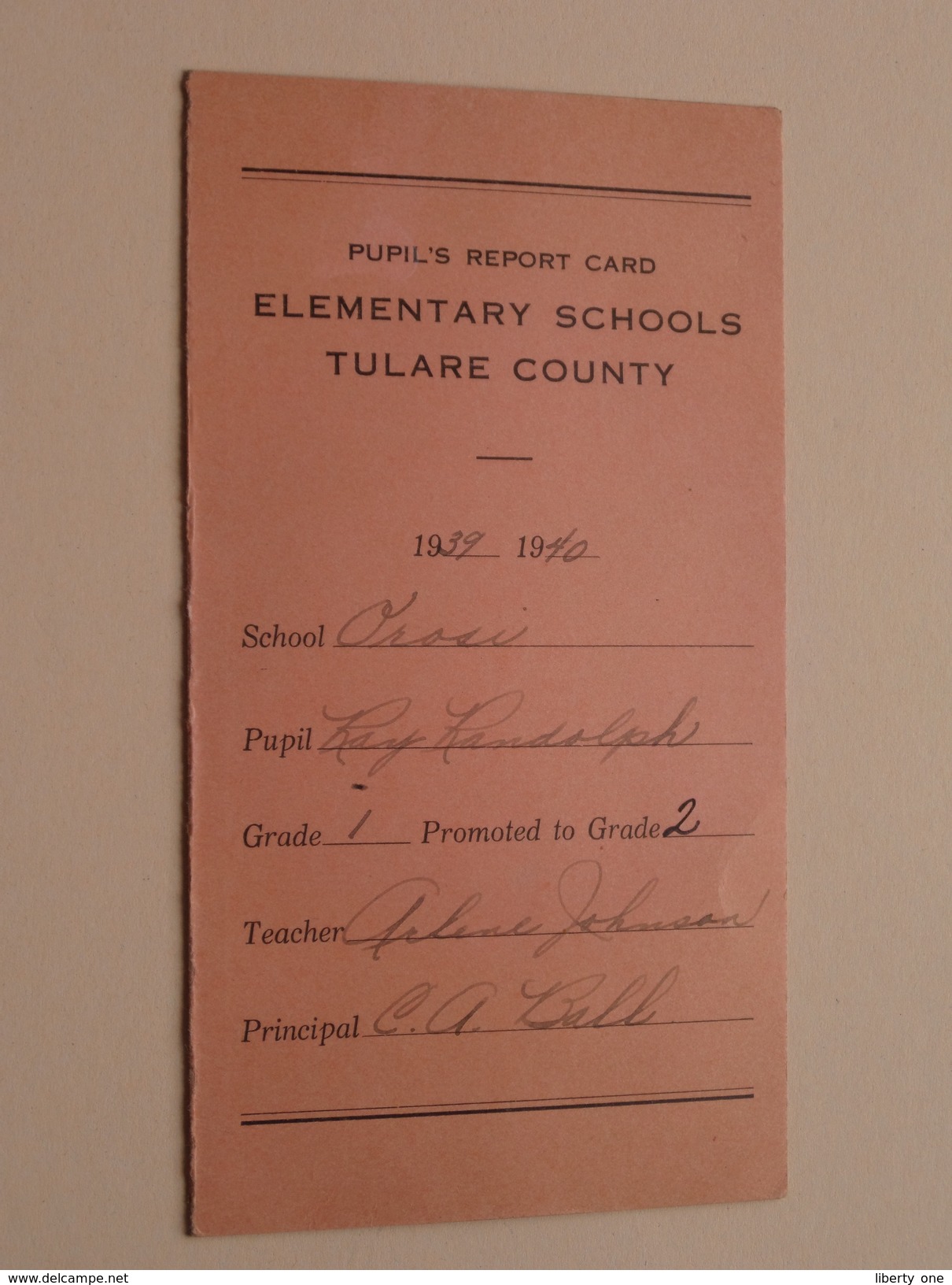 Pupil's Report Card ELEMENTARY Schools TULARE County ( CA - U.S.A. ) Anno 1939-40 ( Ray Randolph ) ! - Diplômes & Bulletins Scolaires