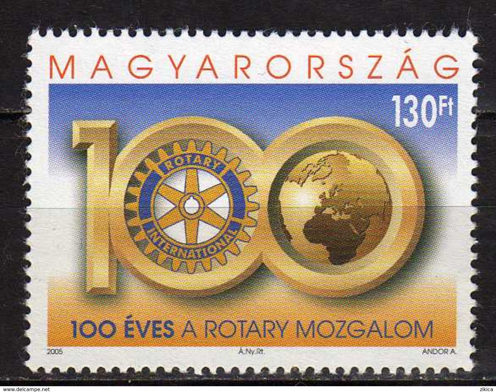 Hungary 2005 The 100th Anniversary Of The Rotary International .MNH - Neufs