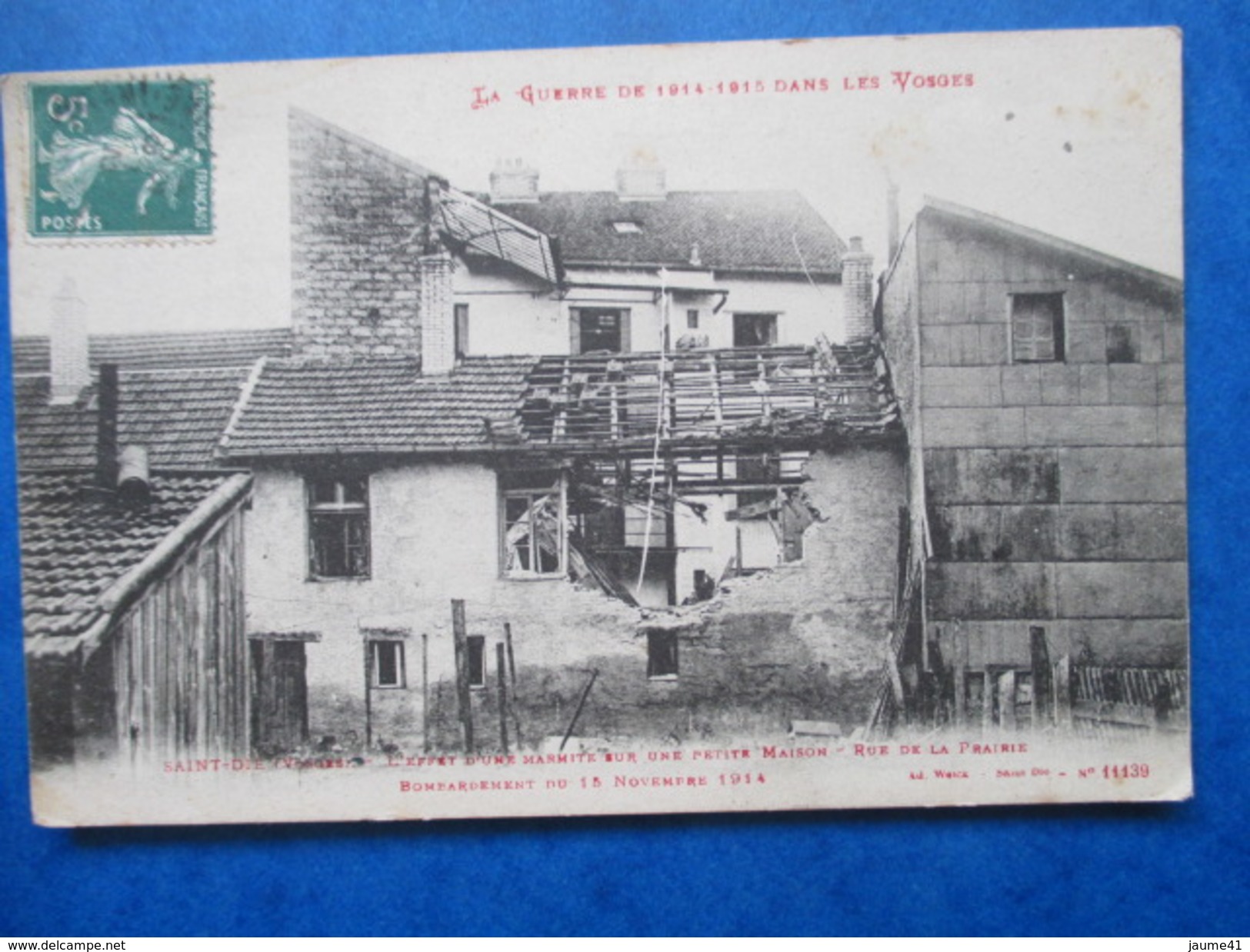 VOSGES   88    ST-DIE  -   RUE DE LA PRAIRIE   -   BOMBARDEMENT DU 15/11/1914     TTB - Saint Die