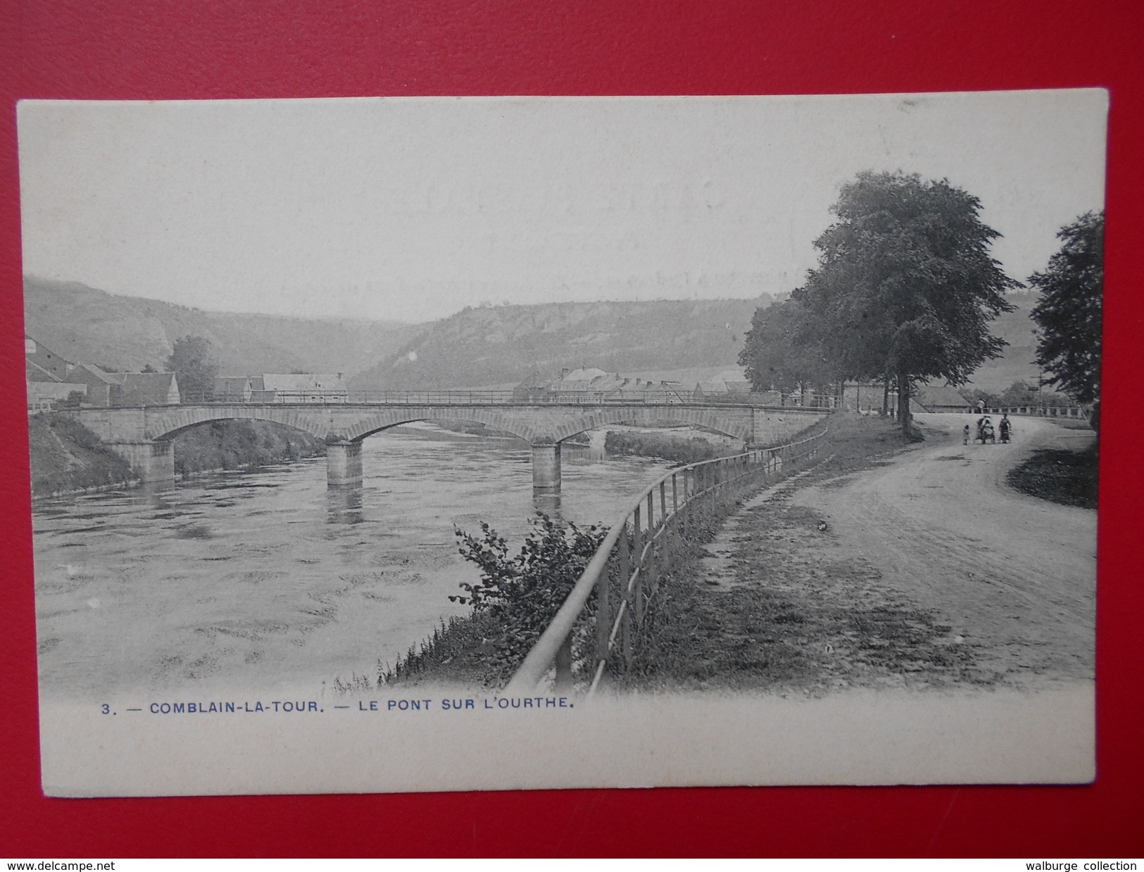 Comblain-la-Tour :Le Pont Sur L'Ourthe (C188) - Hamoir