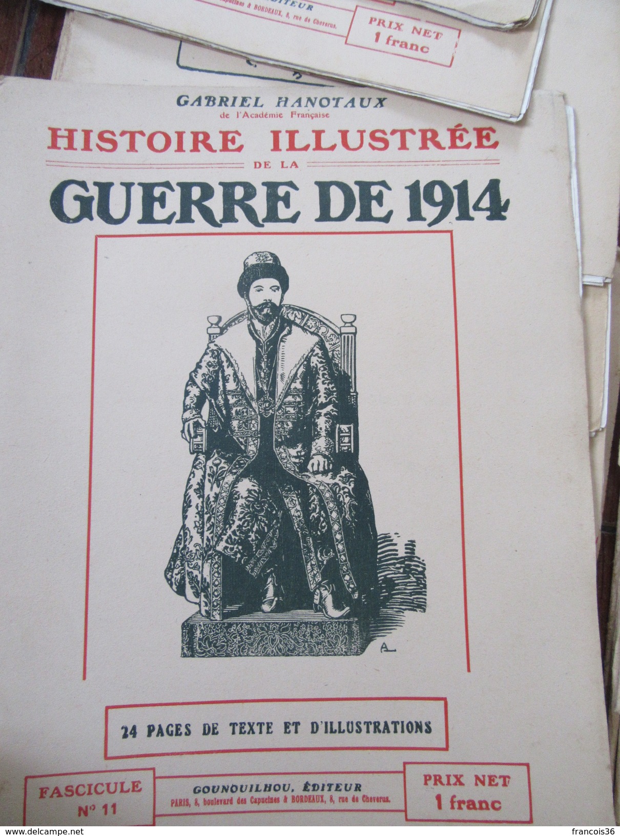 Lot De 60 REVUES Série Histoire Illustrée De La GUERRE De 1914 Par Gabriel Hanotaux - 1900 - 1949