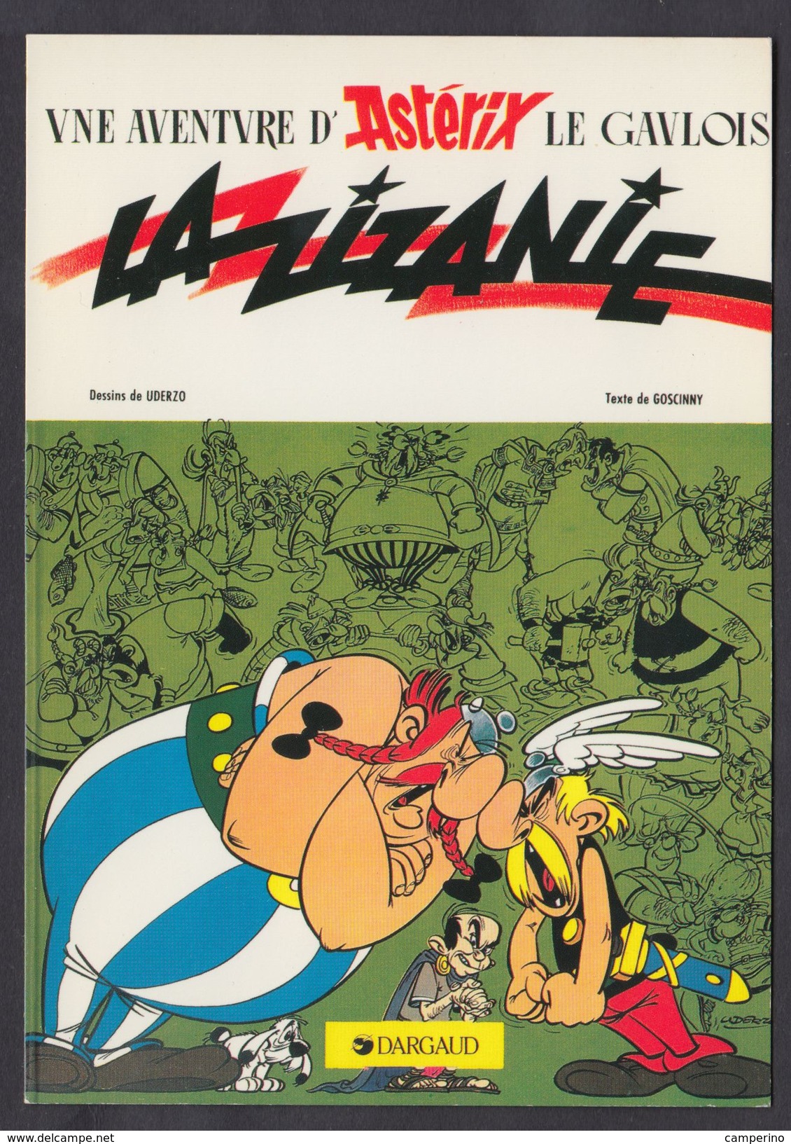 Série Asterix Uderzo " La Zizanie " Carte Postale Postcard - Bandes Dessinées