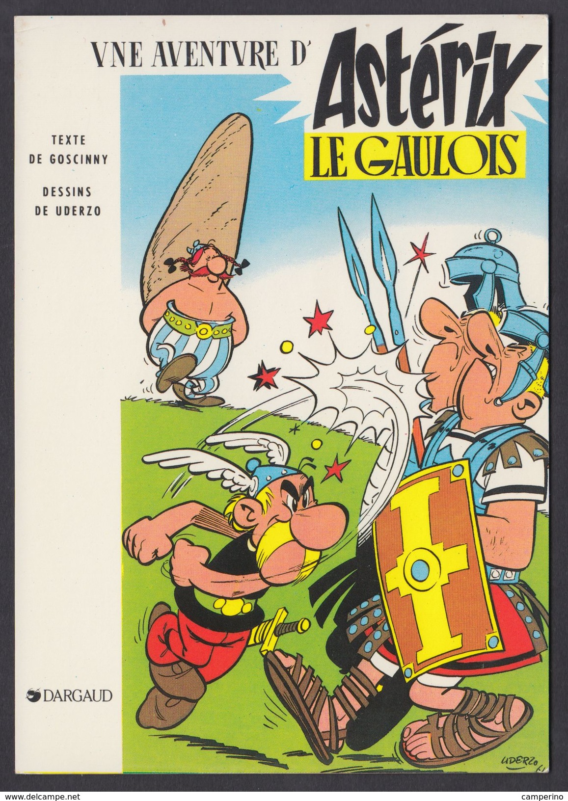 Série Asterix Uderzo " Astérix Le Gaulois " Carte Postale - Bandes Dessinées