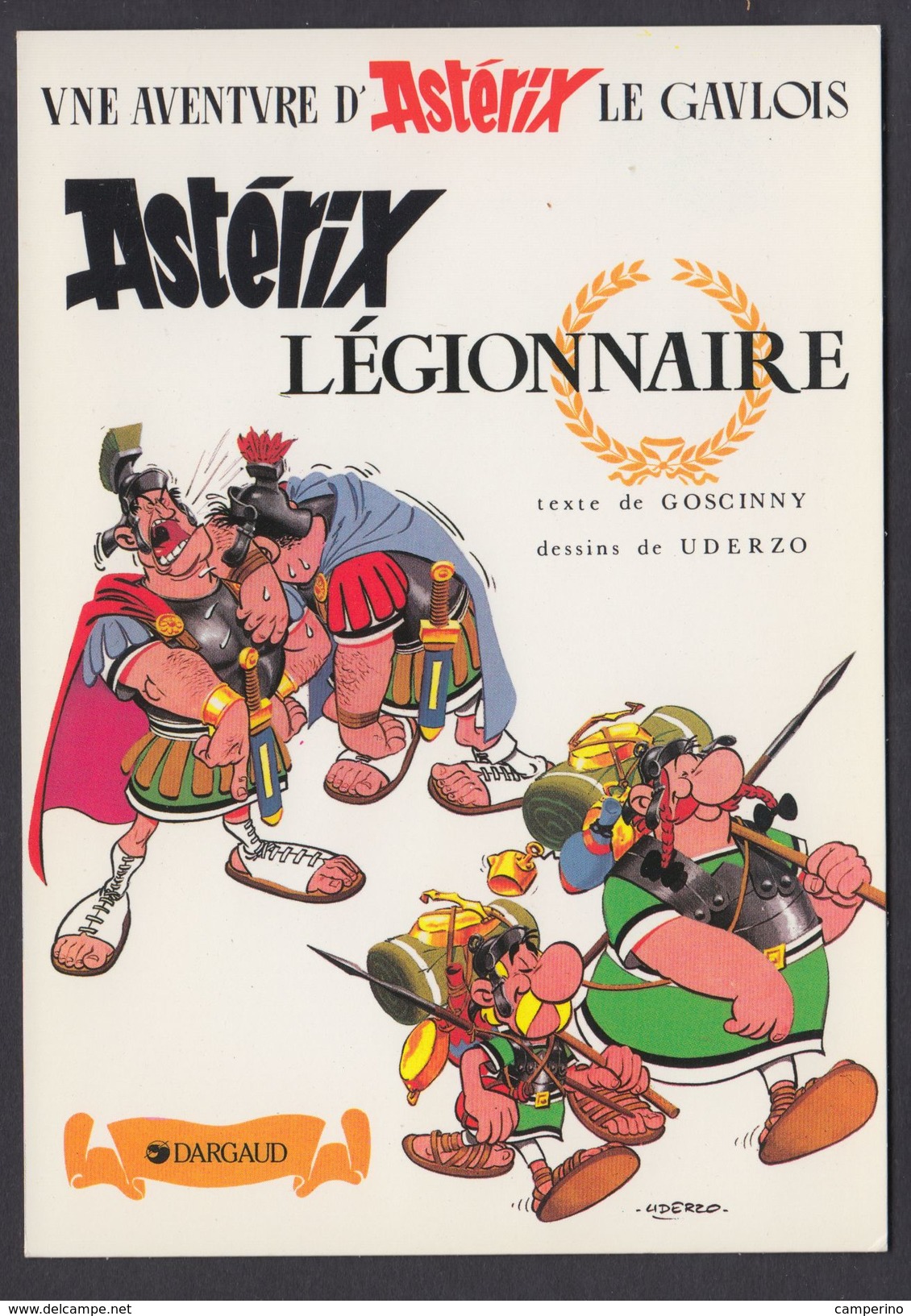 Série Asterix Uderzo " Astérix Légionnaire " Carte Postale - Bandes Dessinées