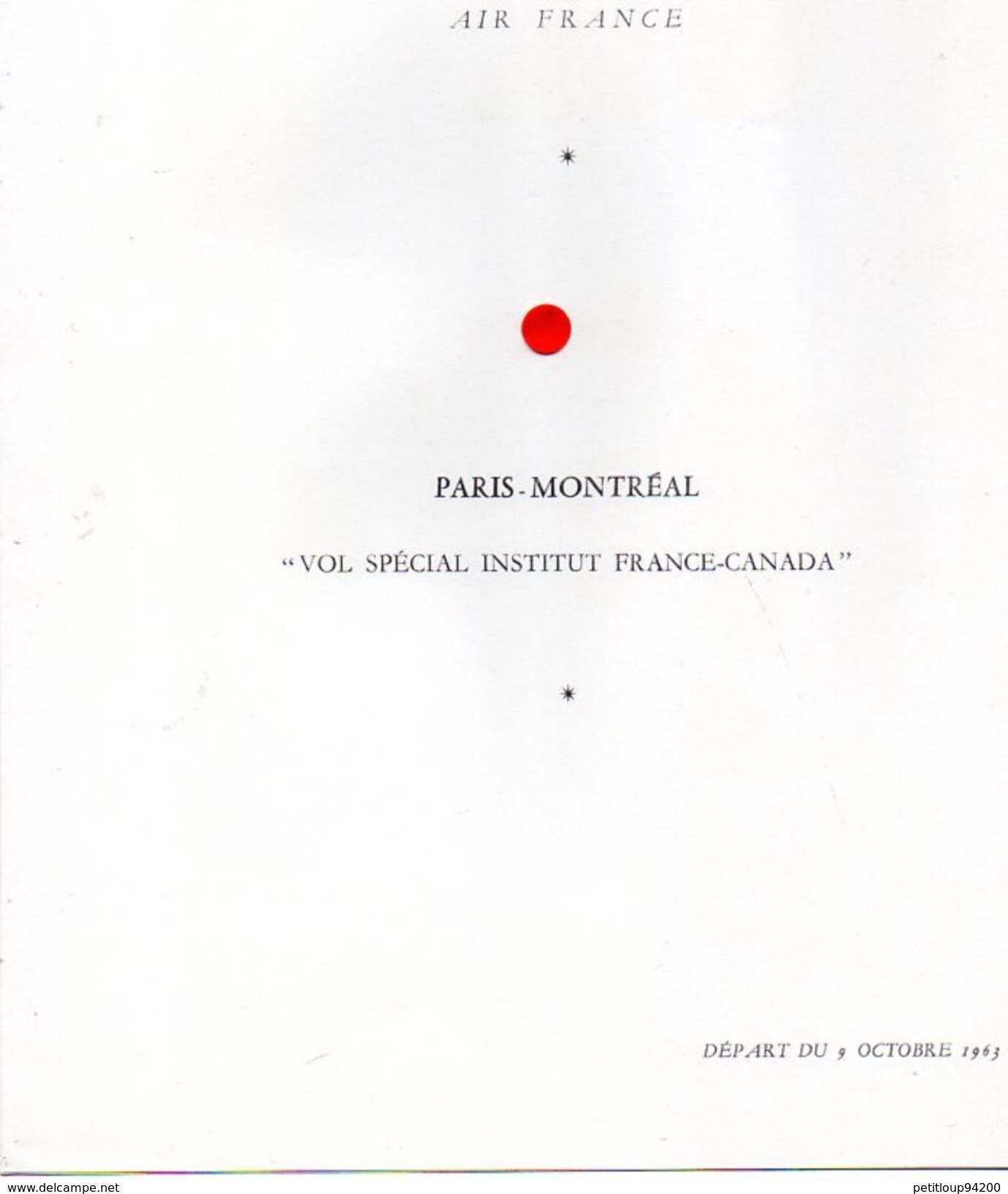 MENU AIR FRANCE Les Chateaux De France PAU  Paris-Montréal  VOL SPECIAL INSTITUT FRANCE-CANADA  Octobre1963 - Menú