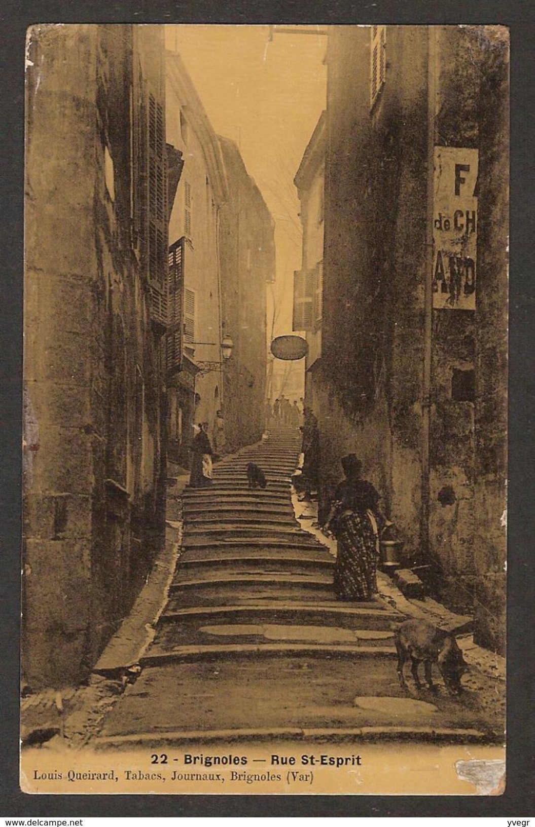 - 22- Brignoles - Rue Saint-Esprit ( Louis Queirard , Journaux , Brignoles ) écrite En 1913 - Brignoles