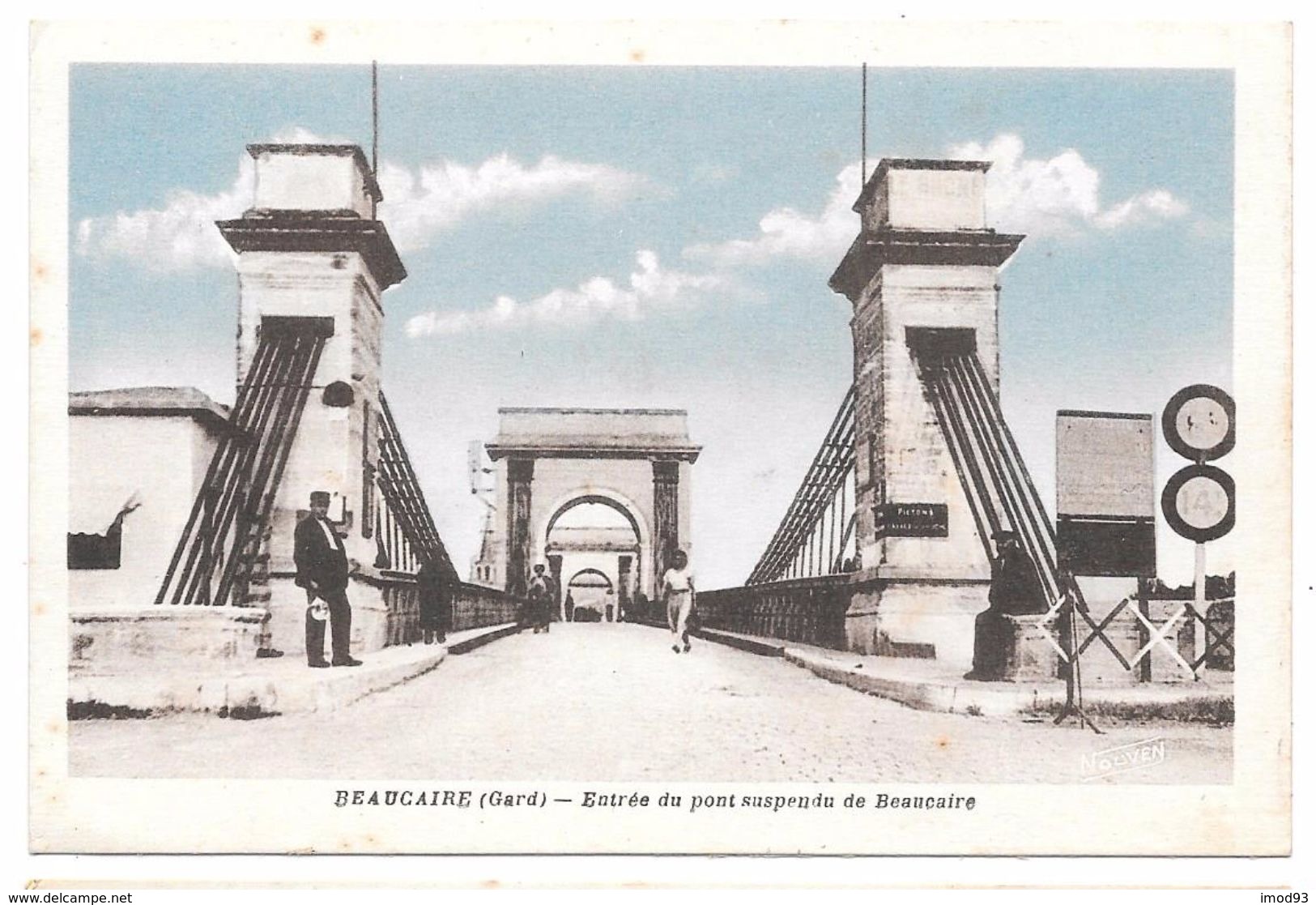 30/13 - BEAUCAIRE - Entrée Du Pont Suspendu De Beaucaire - Ed. NOUVEN Colorisée - Beaucaire