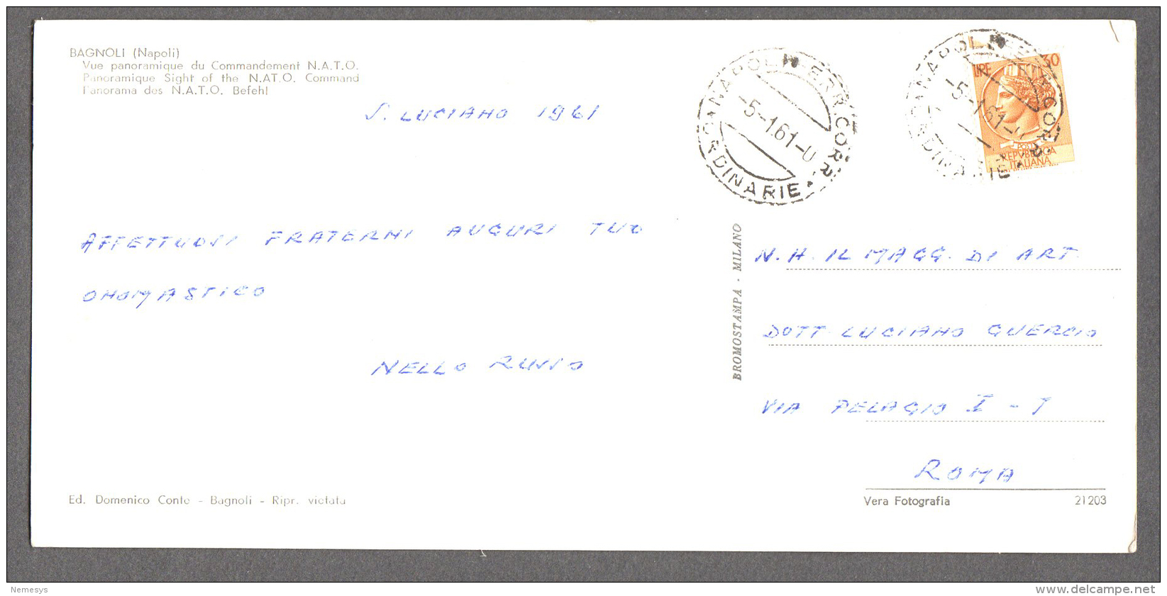 1961 NAPOLI Veduta Del COMANDO NATO N.A.T.O. F.to 10x21cm FG V SEE 2 SCANS - Napoli