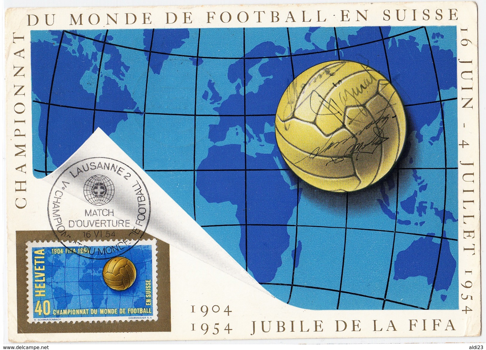 Beautiful Postcard Of World Cup Switzerland 1954. Football/soccer SIGNED And Match Day D'ouverture. - 1954 – Zwitserland