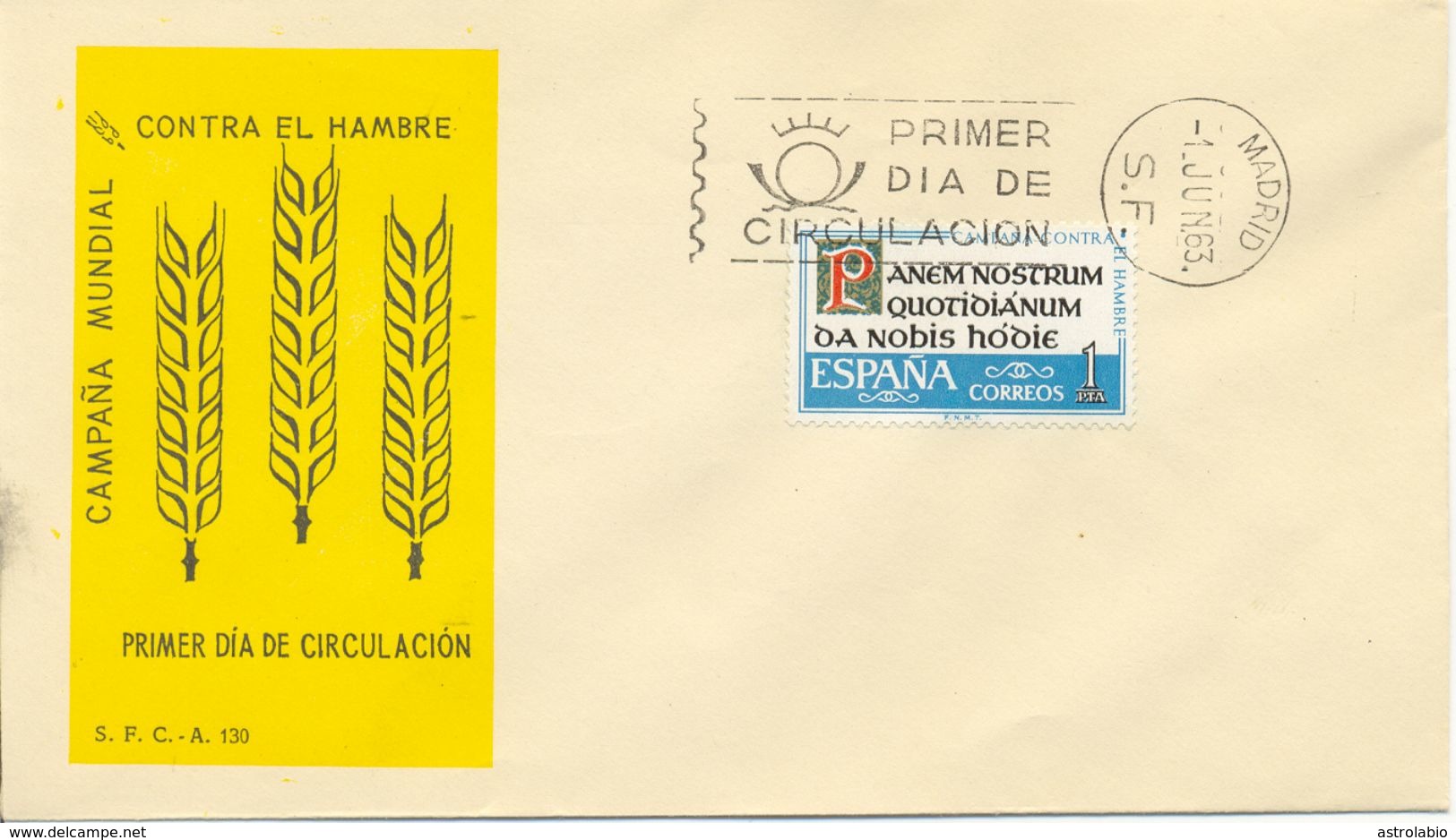 Espagne FDC 1963 " Campagne Mondiale Contre La Faim "  Yvert 1175 - Against Starve