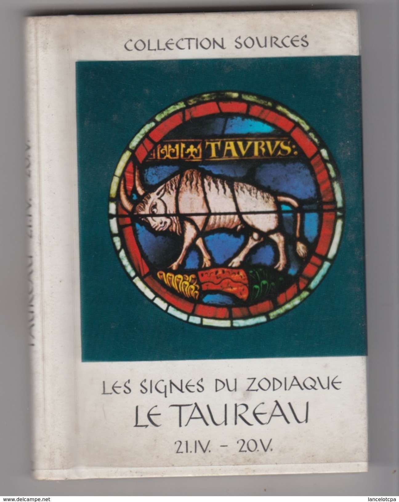 PETIT CARNET SUR LES SIGNES DU ZODIAQUES / LE TAUREAU - Religion & Esotericism