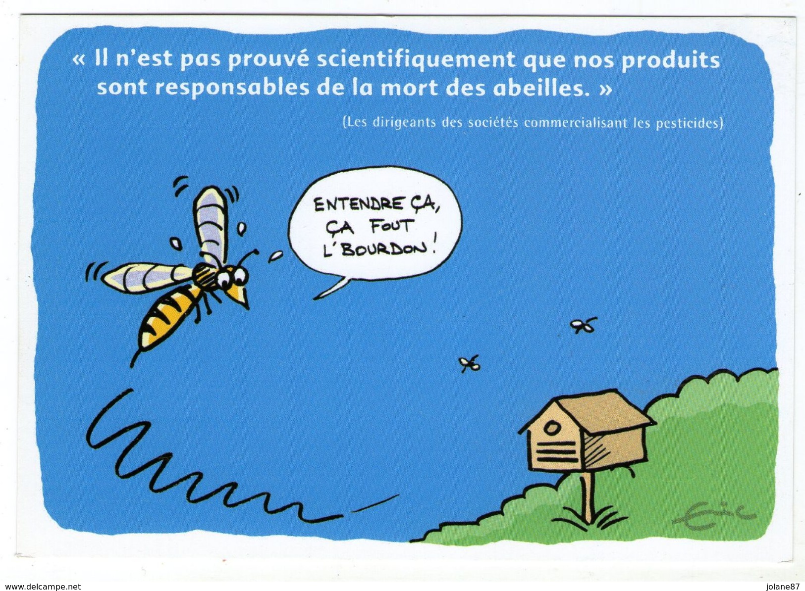 CPM    ILLUSTRATEUR ERIC GRELET   HUMOUR ENVIRONNEMENT ECOLOGIE      ABEILLES - Sonstige & Ohne Zuordnung