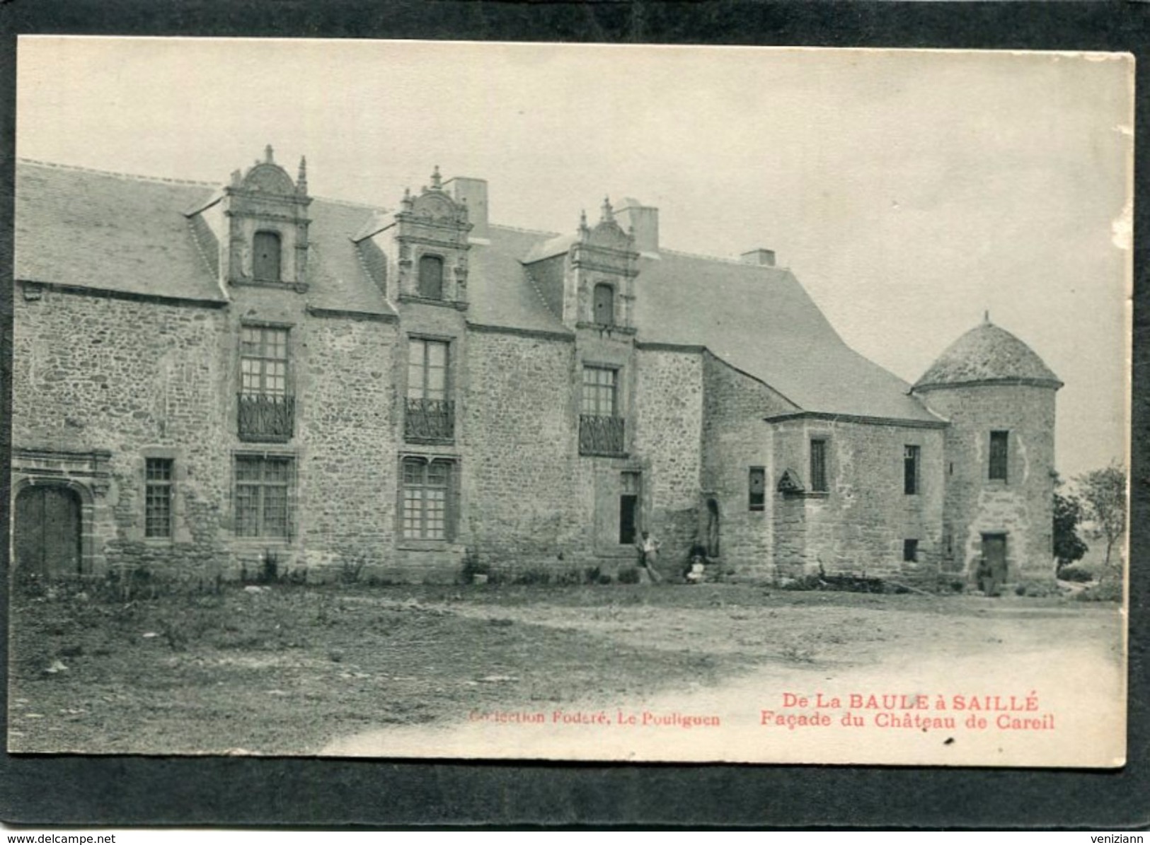 CPA - De La Baule à Saillé - Château De Careil, Animé - Autres & Non Classés