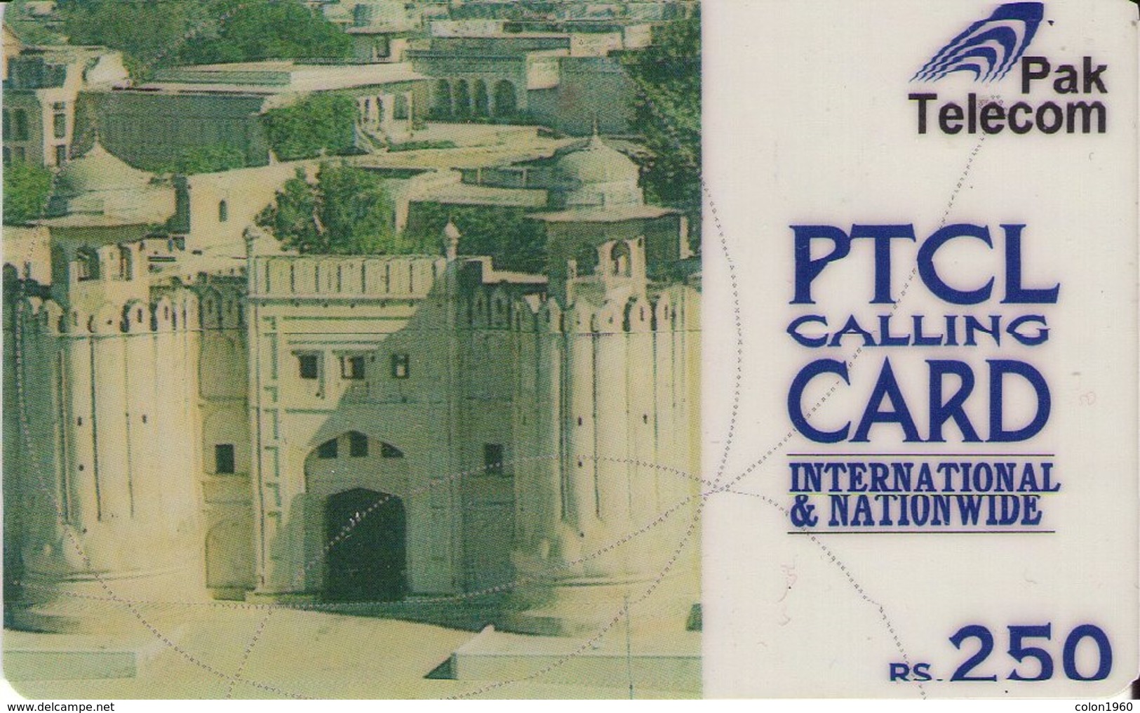 PAKISTAN. PK-PRE-PCT-0001. Lahore Fort 250rs. (267) - Pakistán