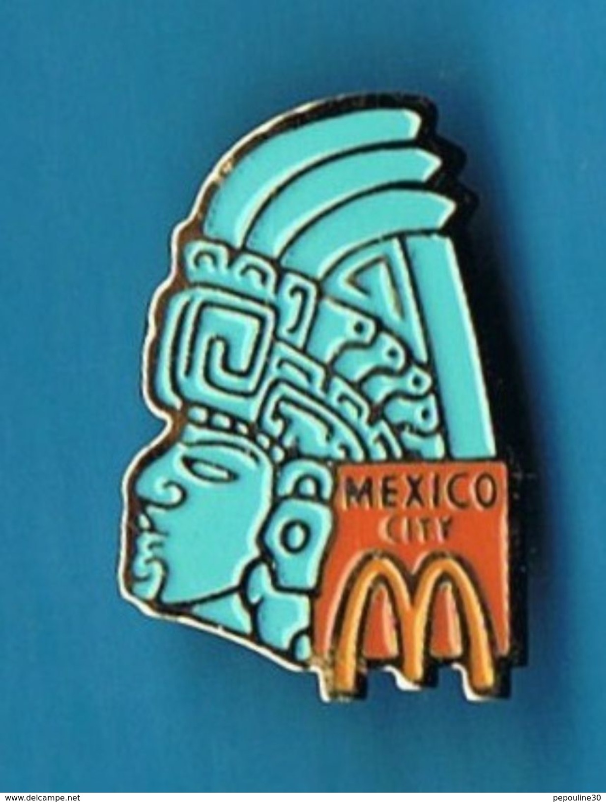 PIN'S //  ** Mc DONALD'S ** CAPITALES ** MEXIQUE ** MEXICO CITY ** . (Arthus Bertrand) - McDonald's