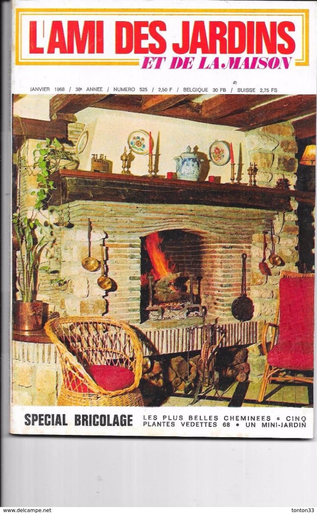 L'AMI DES JARDINS Et De La MAISON Spécial Bricolage - N°525 JANVIER 1968 - - Tuinieren