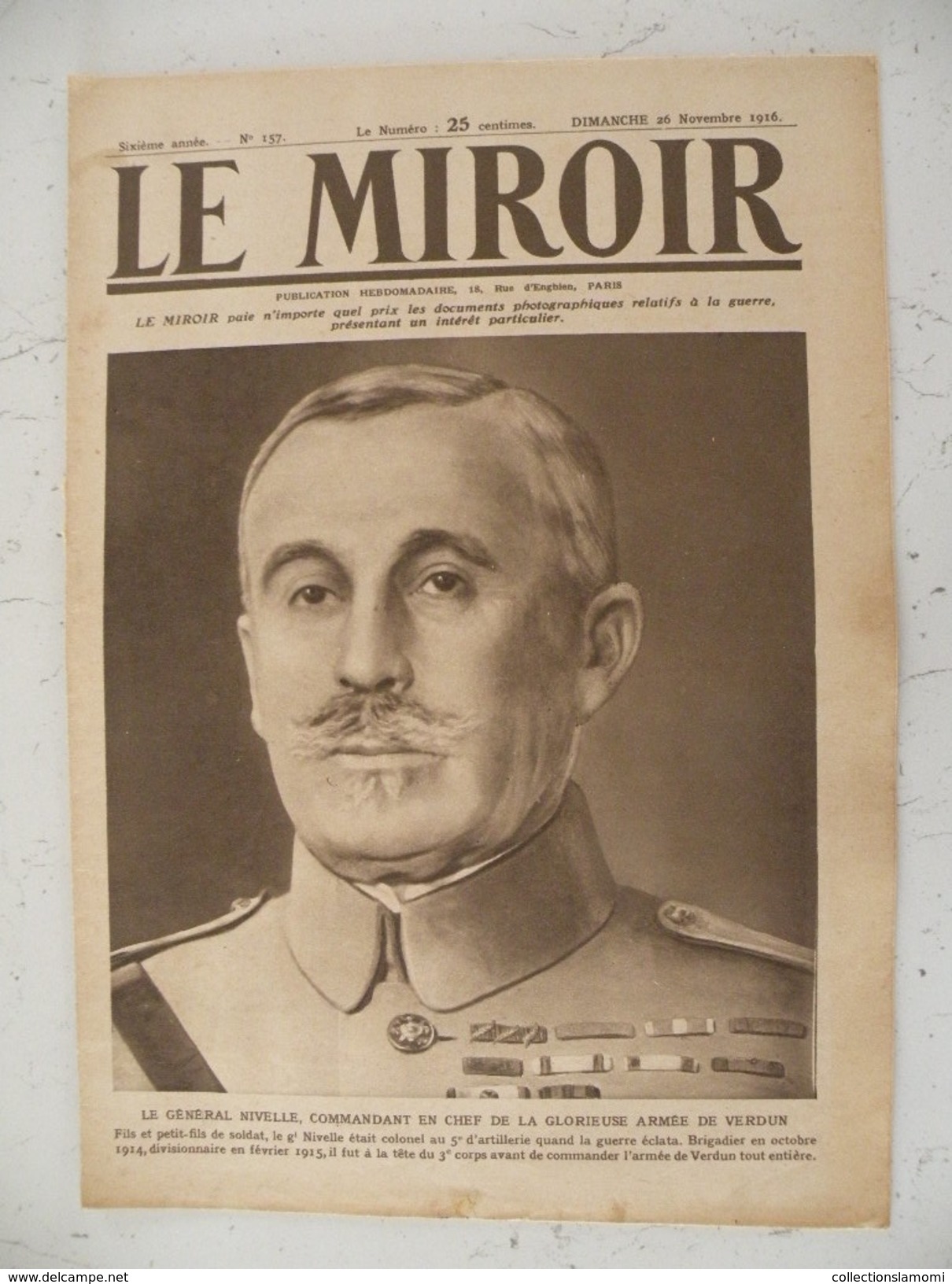 Le Miroir Guerre 1914/1918> Journal N°157 > 26.11.1916 >Général Nivelle,tranchées Allemandes Dans La Somme, - Oorlog 1914-18