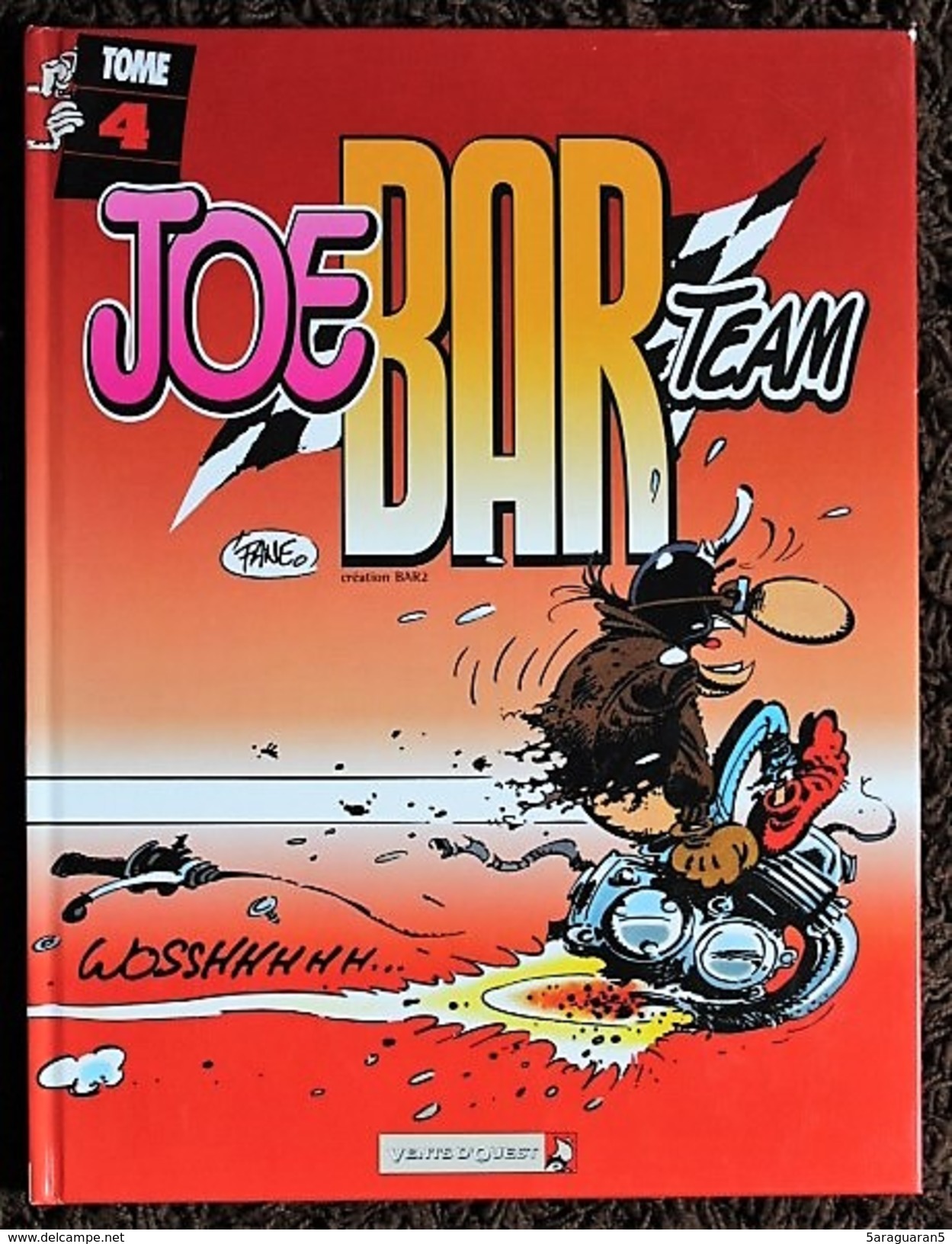 BD JOE BAR TEAM - Tome 4 - Rééd. 2002 - Joe Bar Team