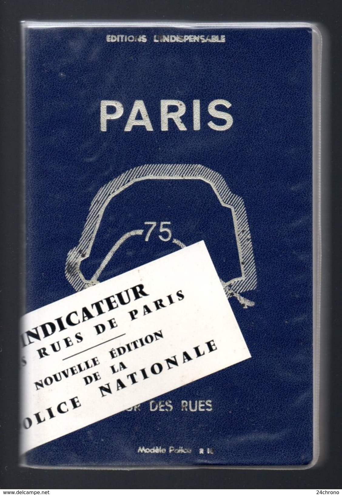 Indicateur Des Rues De Paris, Nouvelle Edition De La Police Nationale (17-1826) - Mappe/Atlanti