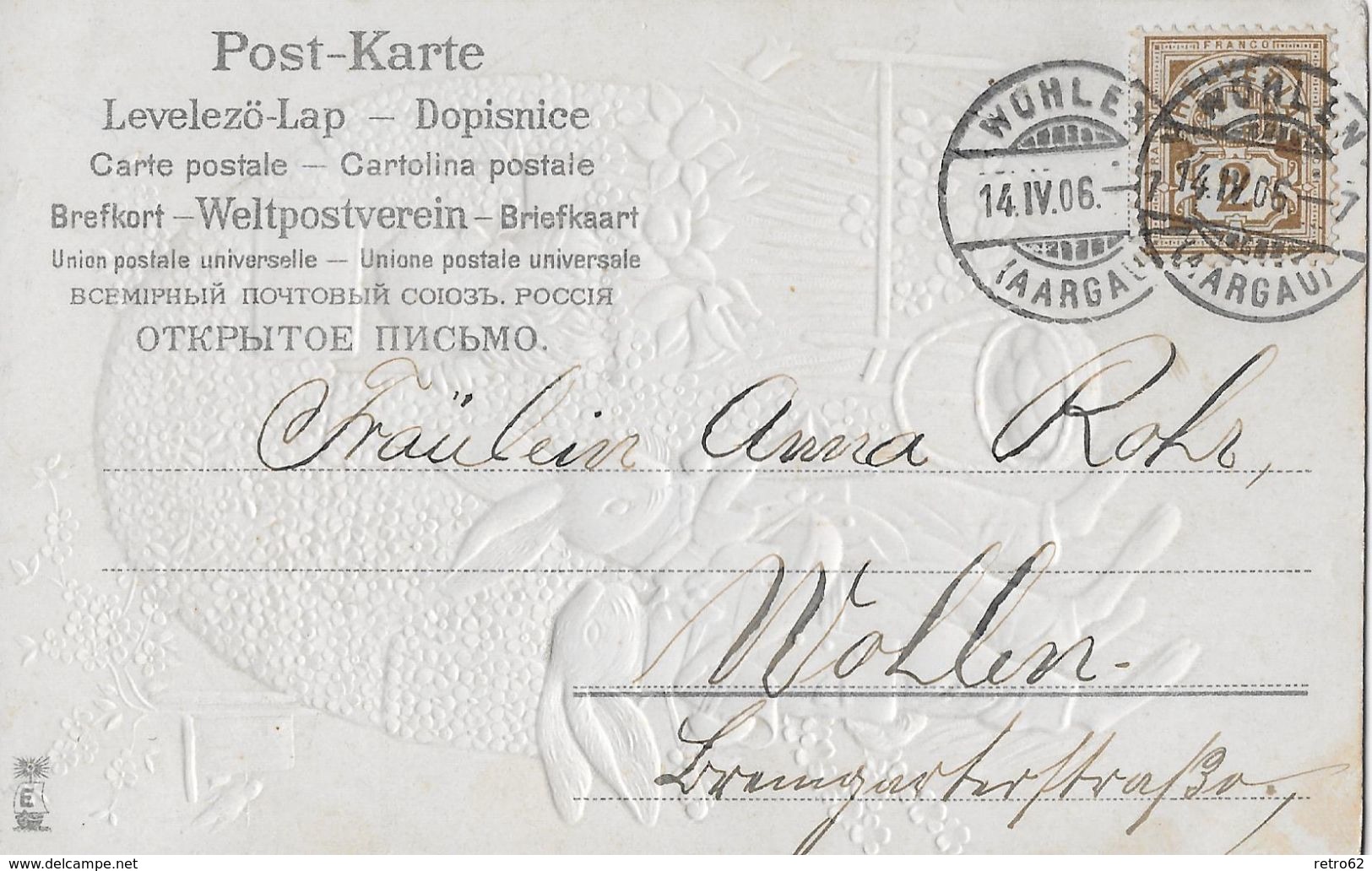 GLÜCKWUNSCHKARTE - 1906 Fröhliche Ostern Nach WOHLEN (Präge-Lithokarte) - Wohlen