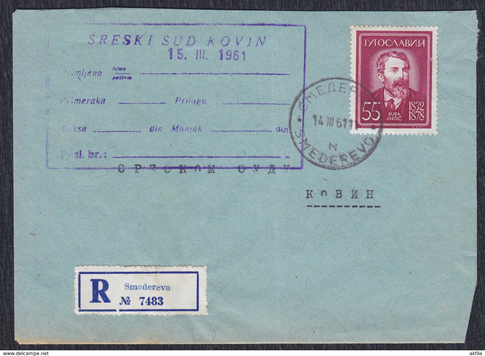 Yugoslavia 1961 Poet And Painter Djura Jaksic Registered Letter Sent From Smederevo To Kovin - Covers & Documents