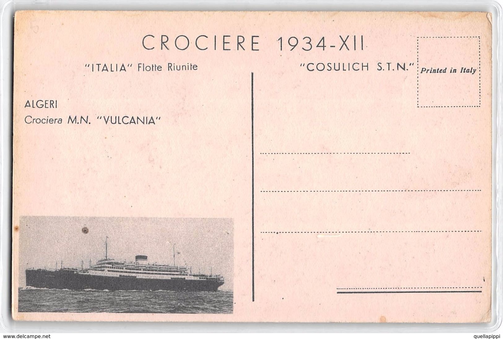 06627 "ALGERI - CROCIERA M.N. -VULCANIA - ITALIA FLOTTE RIUNITE - COSULICH S.T.N. 1934 -XII"ANIMATA. CART NON SPED - Algeri