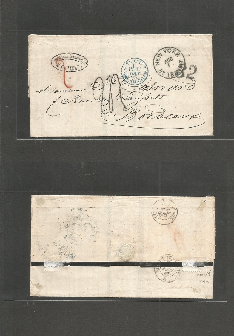 Brazil - Stampless. 1868 (July) Parana - France, Bordeaux (13 Aug) Stampless E. Carried Via USA With 32 Cents + "NY / Br - Other & Unclassified