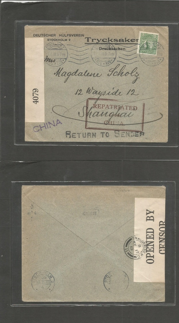 China - Xx. 1919 (17 March) Sweden, Stockholm - Shanghai + "return To Sender" + "REPATRIATED FROM CHINA" (XXX/r) Brown B - Other & Unclassified