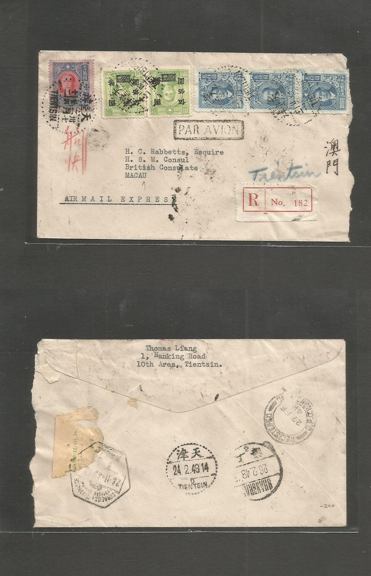 China - Xx. 1948 (24 Febr) Tientsin - Macau (28 Feb) Via Shanghai - Hong Kong. Registered Air Multifkd Envelope. British - Andere & Zonder Classificatie