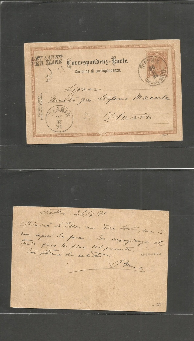 Croatia. 1891 (26 June) Sebenico - Zlarin (28 June) 2 Kr Brown Stat Card, Bilingual Cds + "LETTER A ARRIVATA / PER MARE" - Croatie