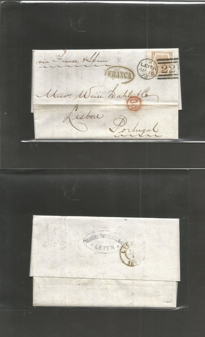 Great Britain. 1873 (Apr 16) Leith - Portugal, Lisbon (22 Apr) EL Full Text Fkd 6d Chesnut Pl 11, Cds + Grill 221 + Oval - ...-1840 Préphilatélie