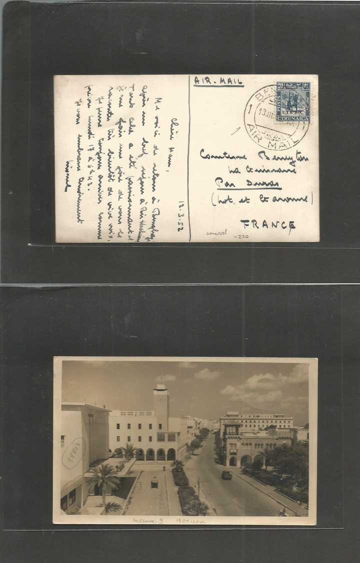 Libia. 1952 (12 March) Cyrenaica - Bengassi - France, Garonne. Air Single Fkd Photo Card. VF + Rate. Comercial. - Libye