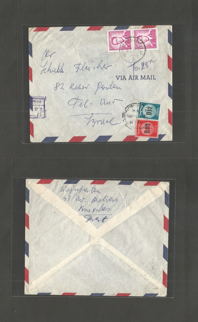 Belgium - Xx. 1950 (18 Febr) Bruxelles - Israel, Tel Aviv. Air Fkd Env + Taxed (x2) Airmail P. Dues, Tied. Fine Comb. - Autres & Non Classés