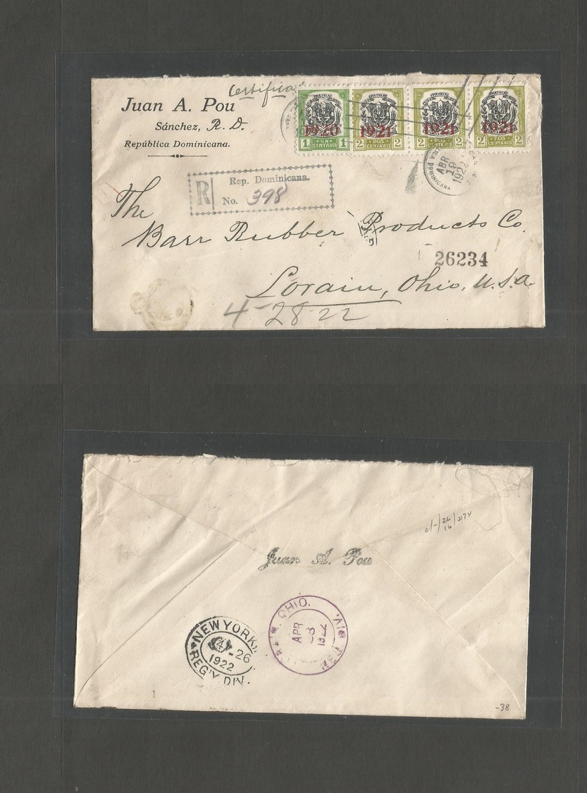 Dominican Rep. 1922 (19 April) Sandez - USA, OH, Lorain (26-28 April) Registered Multifkd Envelope. Ovptd Issue. - Dominicaine (République)