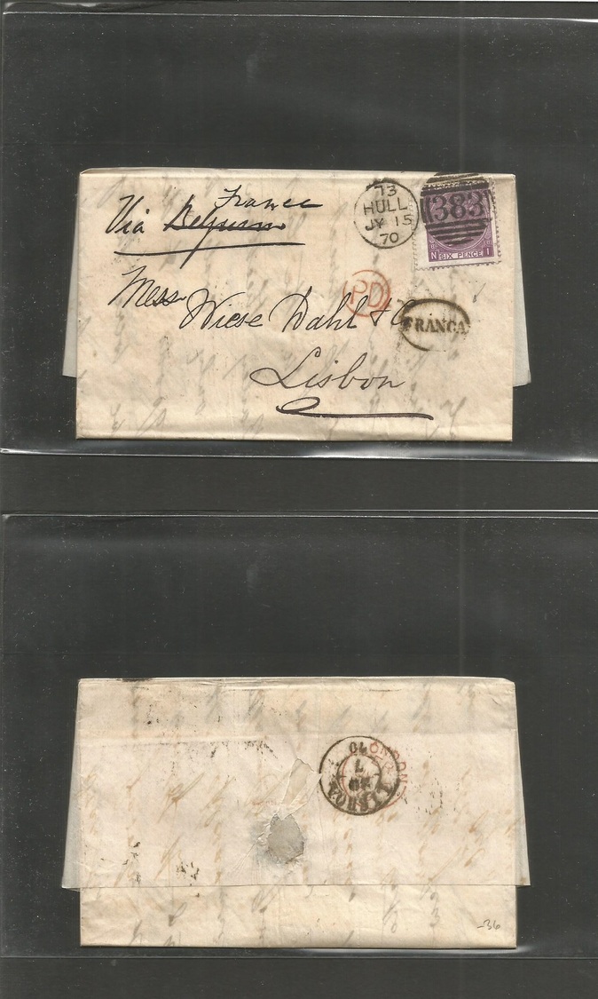 Great Britain. 1870 (July 15) Hull - Portugal, Lisbon (20 July) EL Full Text Fkd 6d Intense Lilac Pl. 8, Tied "383" Gril - ...-1840 Préphilatélie