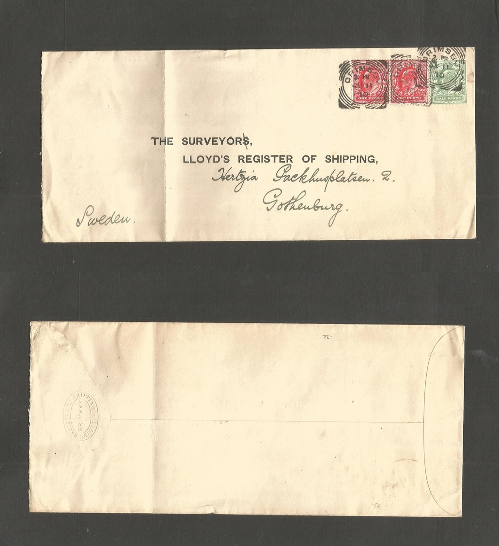 Great Britain. 1910 (June 11) Grimsy - Sweden, Gotheburg. Multifkd Env / Cds / 2 1/2d Rate. Fine. - ...-1840 Préphilatélie